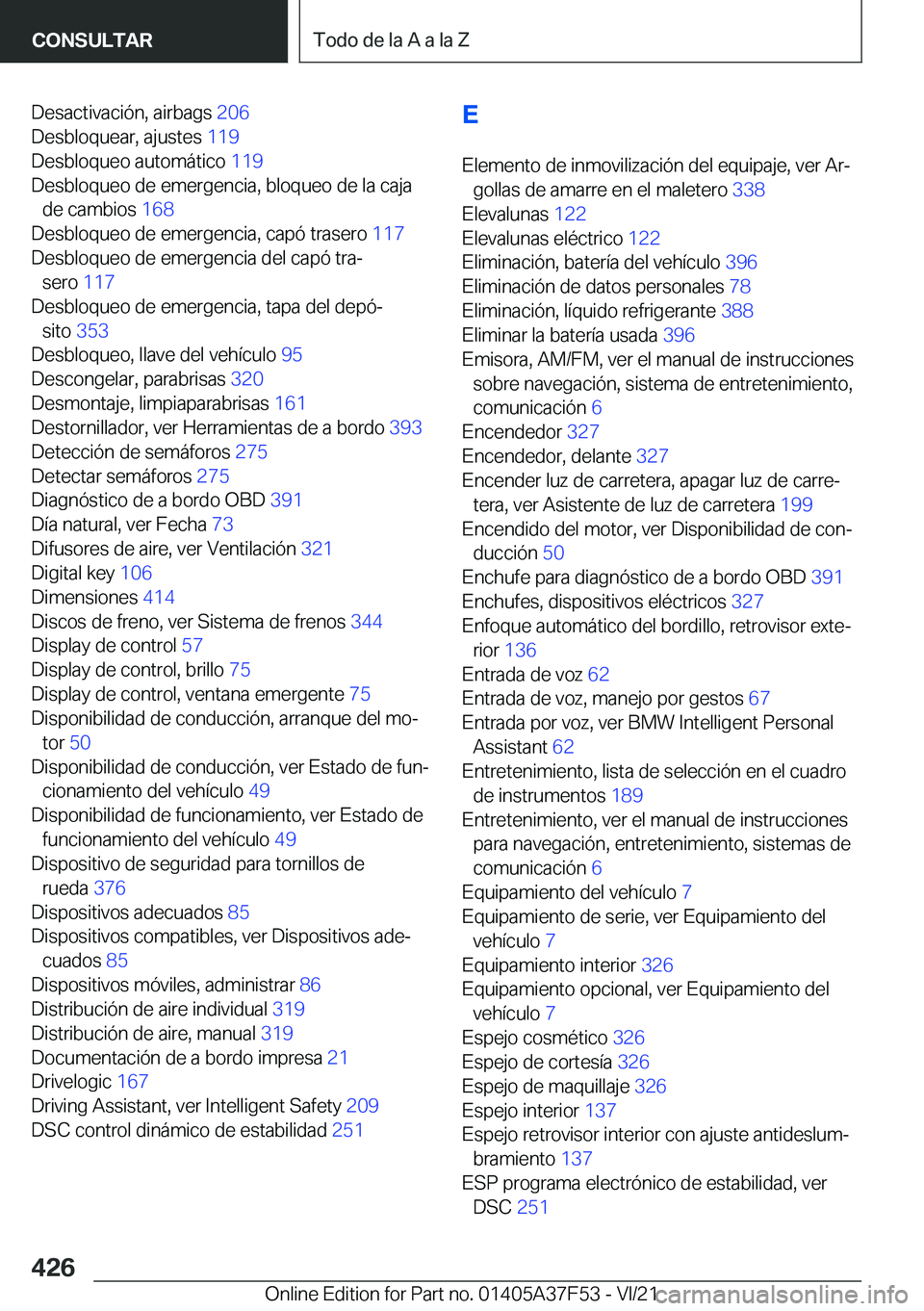 BMW M3 2022  Manuales de Empleo (in Spanish) �D�e�s�a�c�t�i�v�a�c�i�
