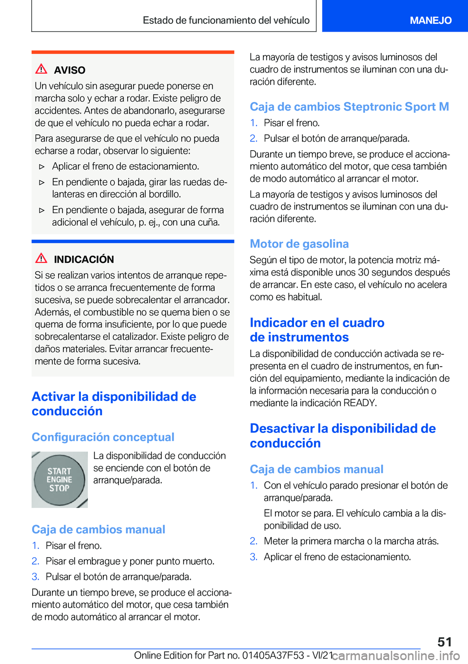 BMW M3 2022  Manuales de Empleo (in Spanish) �A�V�I�S�O
�U�n��v�e�h�