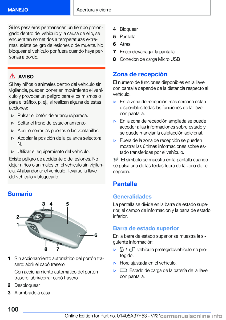 BMW M3 2022  Manuales de Empleo (in Spanish) �S�i��l�o�s��p�a�s�a�j�e�r�o�s��p�e�r�m�a�n�e�c�e�n��u�n��t�i�e�m�p�o��p�r�o�l�o�nª
�g�a�d�o��d�e�n�t�r�o��d�e�l��v�e�h�