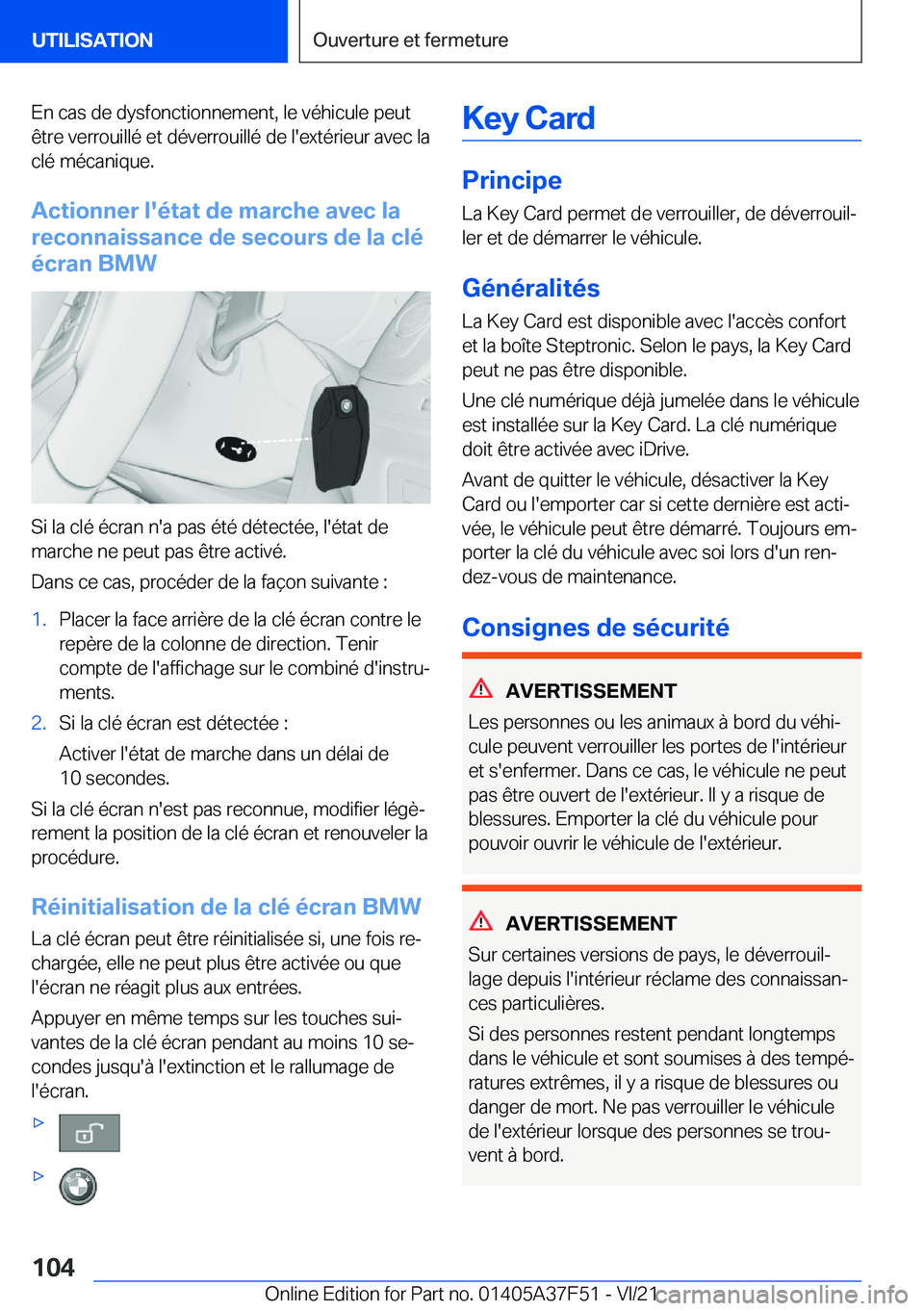 BMW M3 2022  Notices Demploi (in French) �E�n��c�a�s��d�e��d�y�s�f�o�n�c�t�i�o�n�n�e�m�e�n�t�,��l�e��v�é�h�i�c�u�l�e��p�e�u�t�ê�t�r�e��v�e�r�r�o�u�i�l�l�é��e�t��d�é�v�e�r�r�o�u�i�l�l�é��d�e��l�'�e�x�t�é�r�i�e�u�r��a�v�e