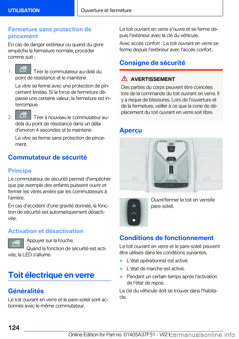 BMW M3 2022  Notices Demploi (in French) �F�e�r�m�e�t�u�r�e��s�a�n�s��p�r�o�t�e�c�t�i�o�n��d�e
�p�i�n�c�e�m�e�n�t
�E�n��c�a�s��d�e��d�a�n�g�e�r��e�x�t�é�r�i�e�u�r��o�u��q�u�a�n�d��d�u��g�i�v�r�e
�e�m�p�ê�c�h�e��l�a��f�e�r�m�e�