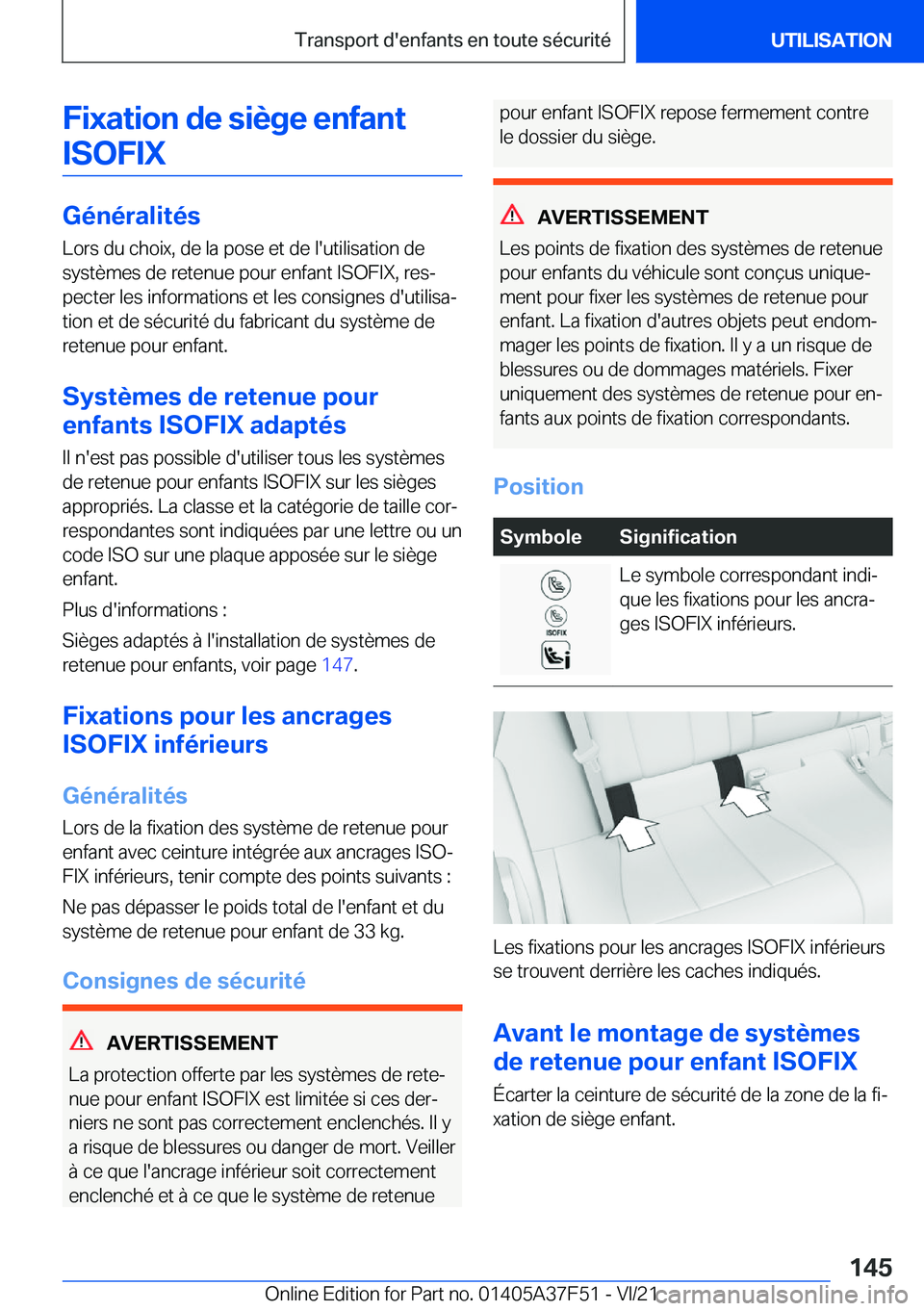 BMW M3 2022  Notices Demploi (in French) �F�i�x�a�t�i�o�n��d�e��s�i�è�g�e��e�n�f�a�n�t�I�S�O�F�I�X
�G�é�n�é�r�a�l�i�t�é�s
�L�o�r�s��d�u��c�h�o�i�x�,��d�e��l�a��p�o�s�e��e�t��d�e��l�'�u�t�i�l�i�s�a�t�i�o�n��d�e �s�y�s�t�è