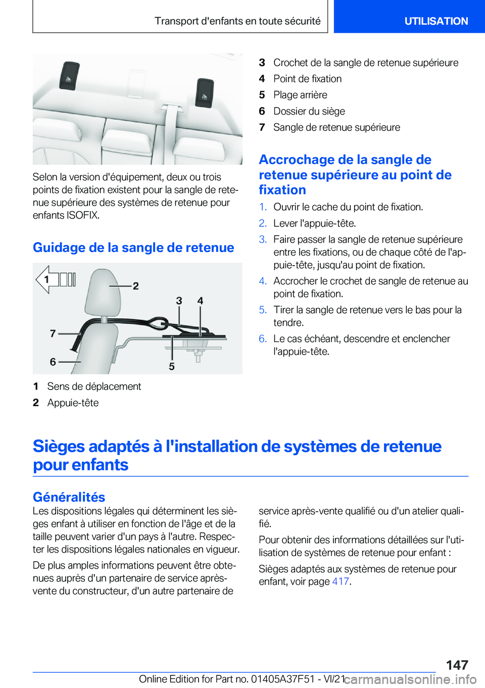 BMW M3 2022  Notices Demploi (in French) �S�e�l�o�n��l�a��v�e�r�s�i�o�n��d�'�é�q�u�i�p�e�m�e�n�t�,��d�e�u�x��o�u��t�r�o�i�s
�p�o�i�n�t�s��d�e��f�i�x�a�t�i�o�n��e�x�i�s�t�e�n�t��p�o�u�r��l�a��s�a�n�g�l�e��d�e��r�e�t�ej �n�