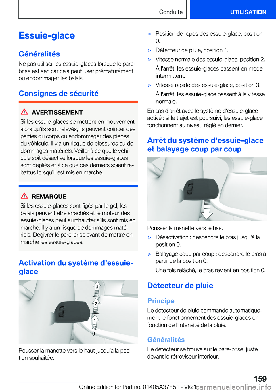 BMW M3 2022  Notices Demploi (in French) �E�s�s�u�i�e�-�g�l�a�c�e
�G�é�n�é�r�a�l�i�t�é�s�N�e��p�a�s��u�t�i�l�i�s�e�r��l�e�s��e�s�s�u�i�e�-�g�l�a�c�e�s��l�o�r�s�q�u�e��l�e��p�a�r�e�-
�b�r�i�s�e��e�s�t��s�e�c��c�a�r��c�e�l�a��p�