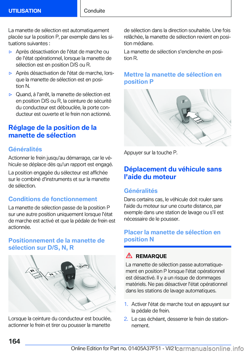 BMW M3 2022  Notices Demploi (in French) �L�a��m�a�n�e�t�t�e��d�e��s�é�l�e�c�t�i�o�n��e�s�t��a�u�t�o�m�a�t�i�q�u�e�m�e�n�t
�p�l�a�c�é�e��s�u�r��l�a��p�o�s�i�t�i�o�n��P�,��p�a�r��e�x�e�m�p�l�e��d�a�n�s��l�e�s��s�ij �t�u�a�t�i