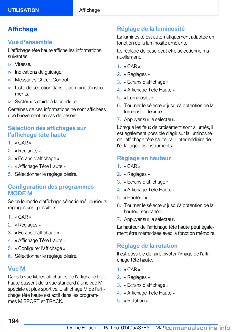 BMW M3 2022  Notices Demploi (in French) �A�f�f�i�c�h�a�g�e
�V�u�e��d�'�e�n�s�e�m�b�l�e �L�'�a�f�f�i�c�h�a�g�e��t�ê�t�e��h�a�u�t�e��a�f�f�i�c�h�e��l�e�s��i�n�f�o�r�m�a�t�i�o�n�s
�s�u�i�v�a�n�t�e�s��:'x�V�i�t�e�s�s�e�.'