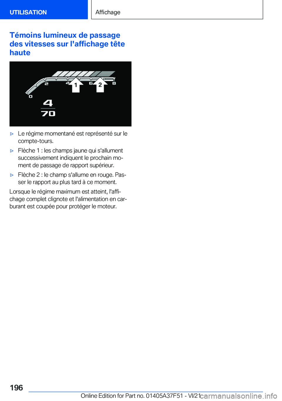 BMW M3 2022  Notices Demploi (in French) �T�é�m�o�i�n�s��l�u�m�i�n�e�u�x��d�e��p�a�s�s�a�g�e
�d�e�s��v�i�t�e�s�s�e�s��s�u�r��l�'�a�f�f�i�c�h�a�g�e��t�ê�t�e
�h�a�u�t�e'x�L�e��r�é�g�i�m�e��m�o�m�e�n�t�a�n�é��e�s�t��r�e�p