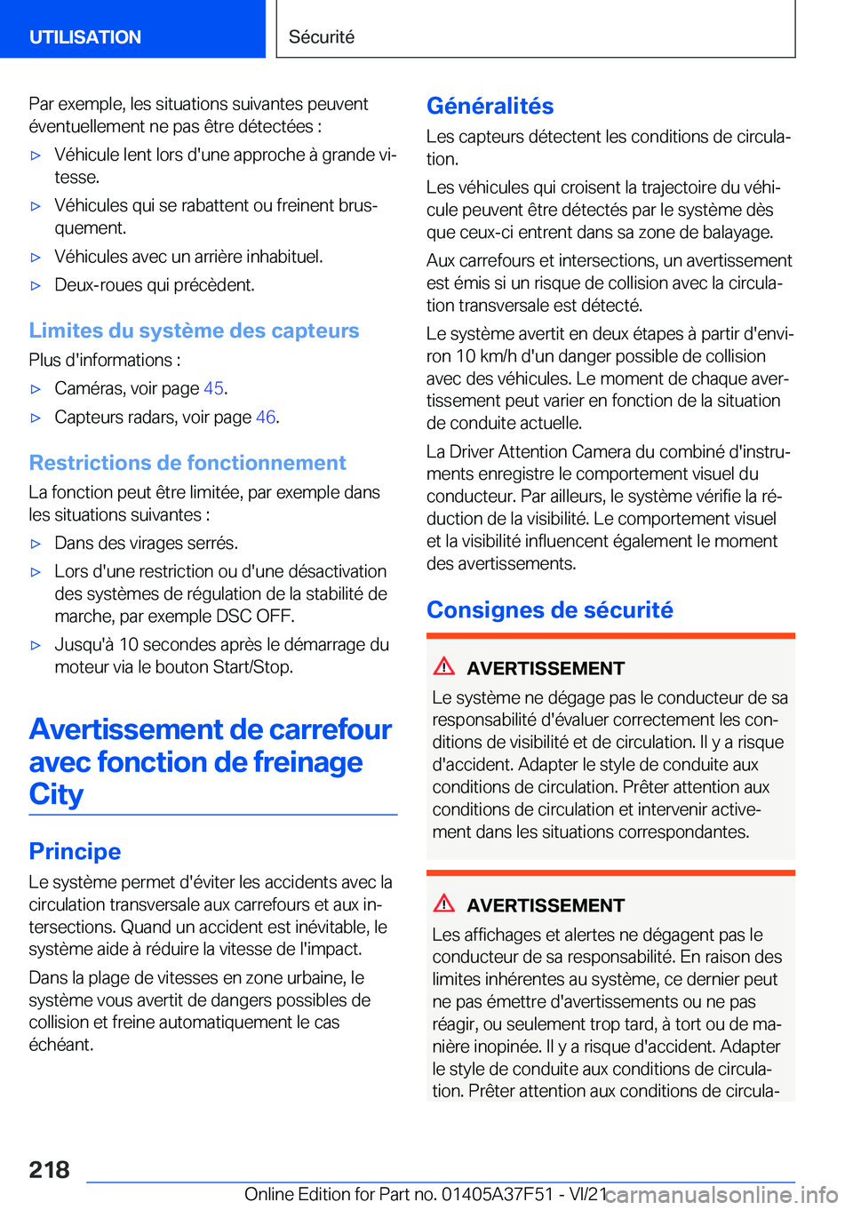 BMW M3 2022  Notices Demploi (in French) �P�a�r��e�x�e�m�p�l�e�,��l�e�s��s�i�t�u�a�t�i�o�n�s��s�u�i�v�a�n�t�e�s��p�e�u�v�e�n�t
�é�v�e�n�t�u�e�l�l�e�m�e�n�t��n�e��p�a�s��ê�t�r�e��d�é�t�e�c�t�é�e�s��:'x�V�é�h�i�c�u�l�e��l�e