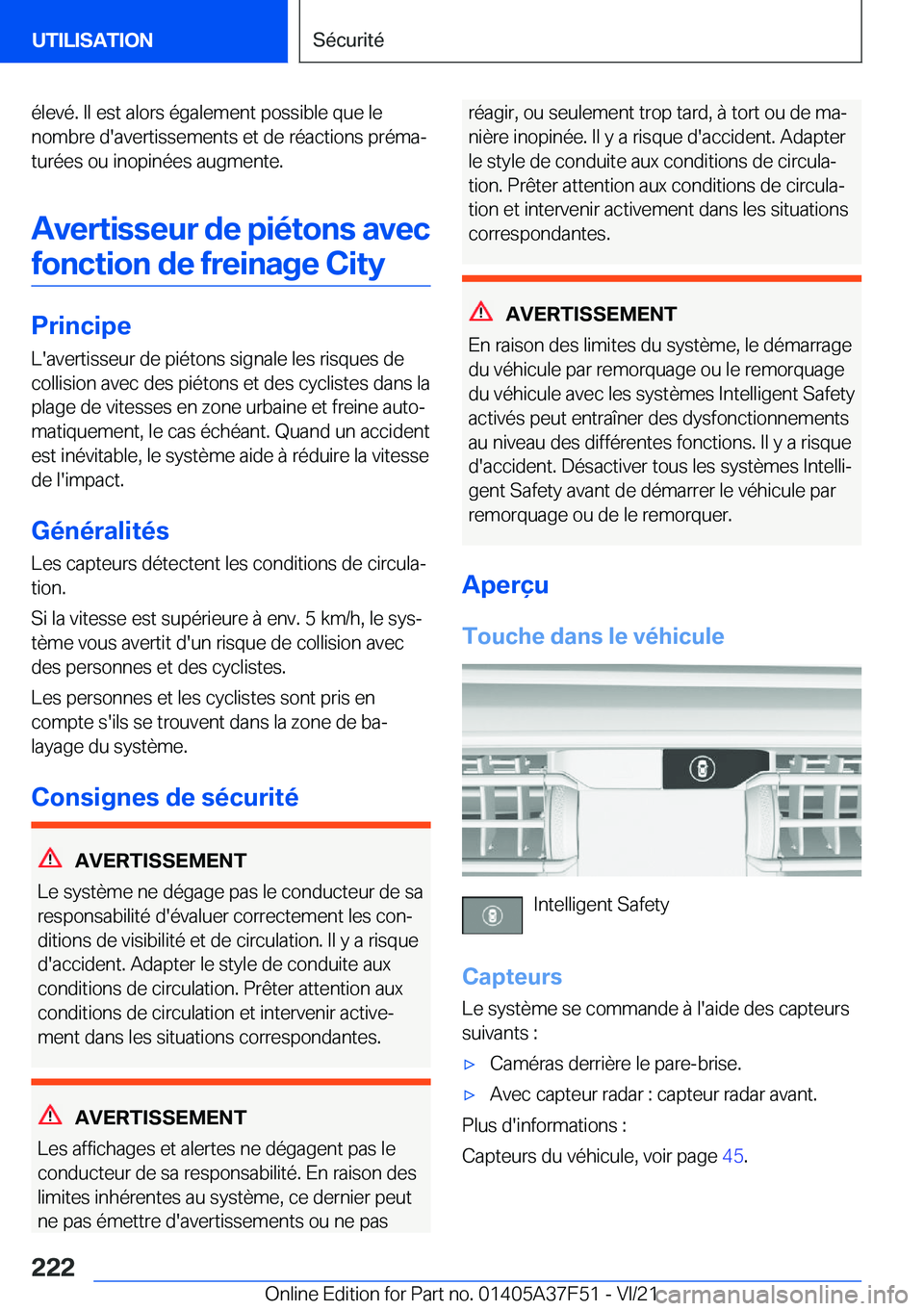 BMW M3 2022  Notices Demploi (in French) �é�l�e�v�é�.��I�l��e�s�t��a�l�o�r�s��é�g�a�l�e�m�e�n�t��p�o�s�s�i�b�l�e��q�u�e��l�e
�n�o�m�b�r�e��d�'�a�v�e�r�t�i�s�s�e�m�e�n�t�s��e�t��d�e��r�é�a�c�t�i�o�n�s��p�r�é�m�aj
�t�u�r�