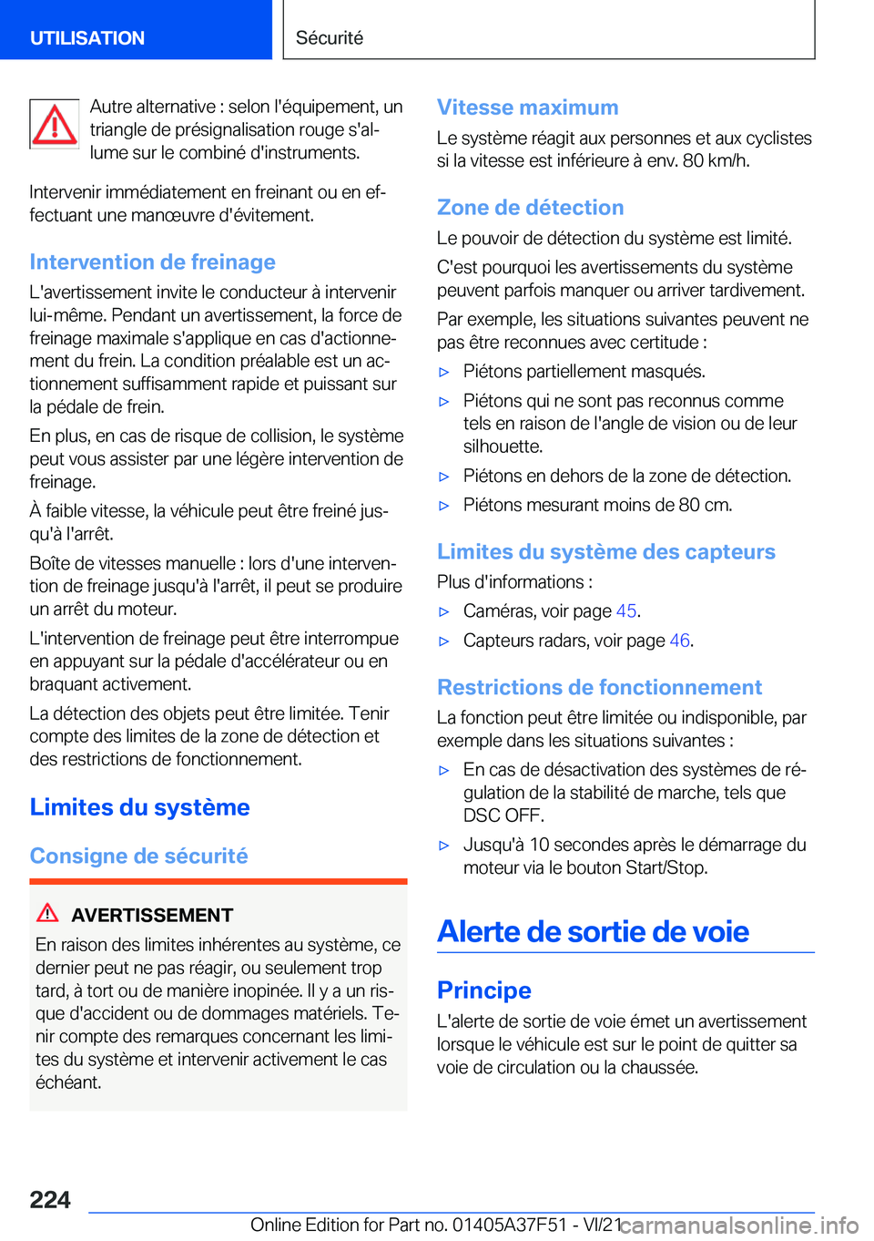 BMW M3 2022  Notices Demploi (in French) �A�u�t�r�e��a�l�t�e�r�n�a�t�i�v�e��:��s�e�l�o�n��l�'�é�q�u�i�p�e�m�e�n�t�,��u�n
�t�r�i�a�n�g�l�e��d�e��p�r�é�s�i�g�n�a�l�i�s�a�t�i�o�n��r�o�u�g�e��s�'�a�lj
�l�u�m�e��s�u�r��l�e�