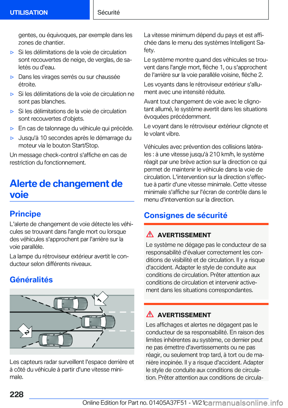 BMW M3 2022  Notices Demploi (in French) �g�e�n�t�e�s�,��o�u��é�q�u�i�v�o�q�u�e�s�,��p�a�r��e�x�e�m�p�l�e��d�a�n�s��l�e�s�z�o�n�e�s��d�e��c�h�a�n�t�i�e�r�.'x�S�i��l�e�s��d�é�l�i�m�i�t�a�t�i�o�n�s��d�e��l�a��v�o�i�e��d�e�