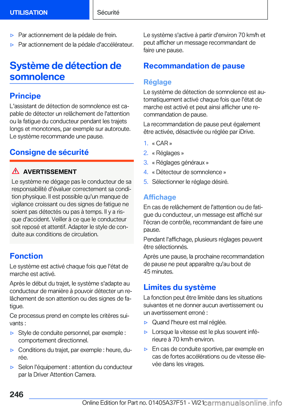 BMW M3 2022  Notices Demploi (in French) 'x�P�a�r��a�c�t�i�o�n�n�e�m�e�n�t��d�e��l�a��p�é�d�a�l�e��d�e��f�r�e�i�n�.'x�P�a�r��a�c�t�i�o�n�n�e�m�e�n�t��d�e��l�a��p�é�d�a�l�e��d�'�a�c�c�é�l�é�r�a�t�e�u�r�.
�S�y�s�t�è