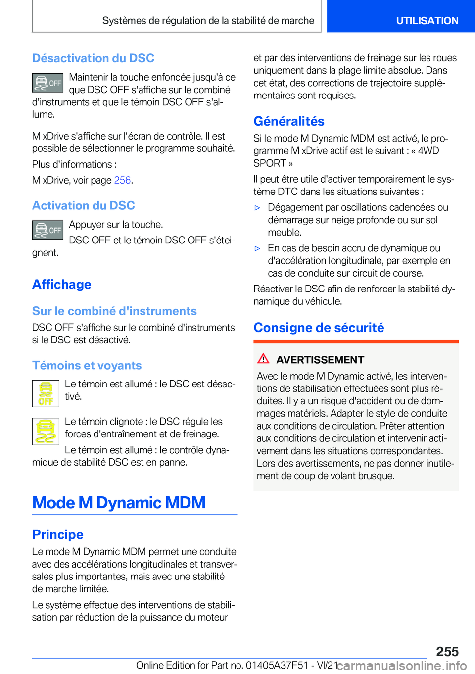 BMW M3 2022  Notices Demploi (in French) �D�é�s�a�c�t�i�v�a�t�i�o�n��d�u��D�S�C�M�a�i�n�t�e�n�i�r��l�a��t�o�u�c�h�e��e�n�f�o�n�c�é�e��j�u�s�q�u�'�