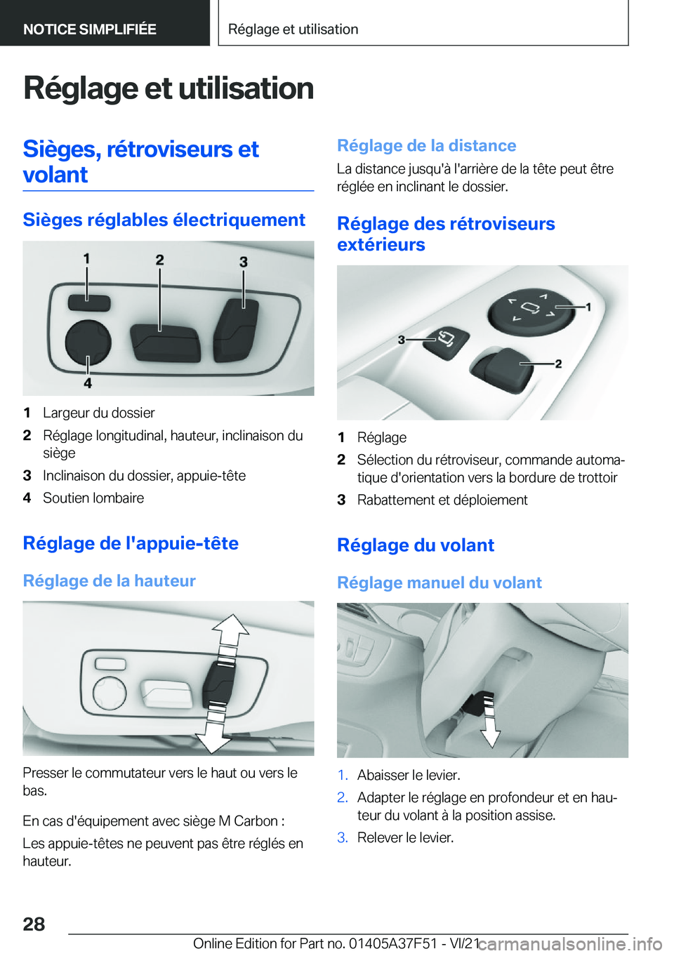 BMW M3 2022  Notices Demploi (in French) �R�é�g�l�a�g�e��e�t��u�t�i�l�i�s�a�t�i�o�n�S�i�è�g�e�s�,��r�é�t�r�o�v�i�s�e�u�r�s��e�t�v�o�l�a�n�t
�S�i�è�g�e�s��r�é�g�l�a�b�l�e�s��é�l�e�c�t�r�i�q�u�e�m�e�n�t
�1�L�a�r�g�e�u�r��d�u��d�o