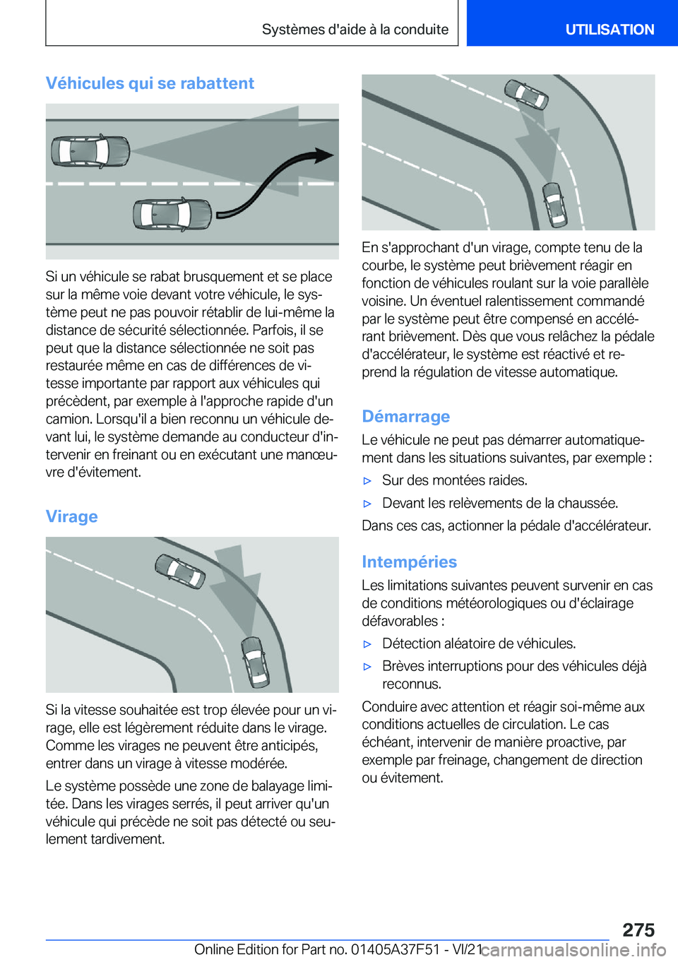BMW M3 2022  Notices Demploi (in French) �V�é�h�i�c�u�l�e�s��q�u�i��s�e��r�a�b�a�t�t�e�n�t
�S�i��u�n��v�é�h�i�c�u�l�e��s�e��r�a�b�a�t��b�r�u�s�q�u�e�m�e�n�t��e�t��s�e��p�l�a�c�e
�s�u�r��l�a��m�ê�m�e��v�o�i�e��d�e�v�a�n�t��