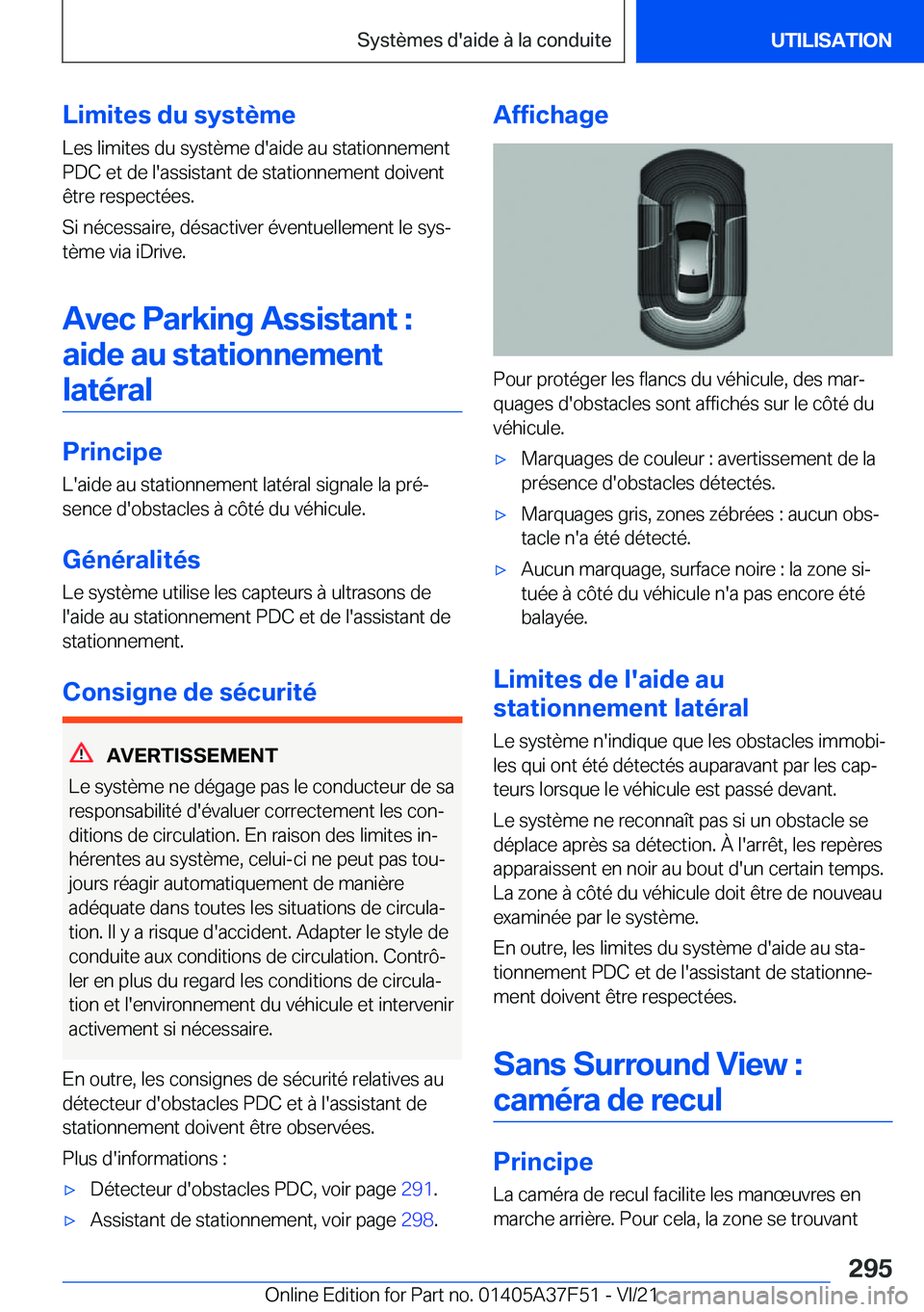 BMW M3 2022  Notices Demploi (in French) �L�i�m�i�t�e�s��d�u��s�y�s�t�è�m�e
�L�e�s��l�i�m�i�t�e�s��d�u��s�y�s�t�è�m�e��d�'�a�i�d�e��a�u��s�t�a�t�i�o�n�n�e�m�e�n�t �P�D�C��e�t��d�e��l�'�a�s�s�i�s�t�a�n�t��d�e��s�t�a�t�i