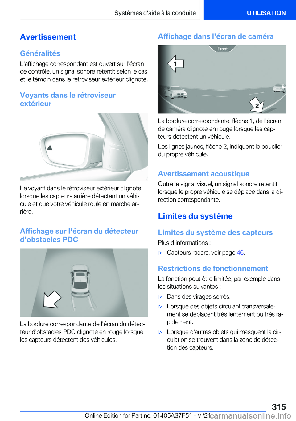 BMW M3 2022  Notices Demploi (in French) �A�v�e�r�t�i�s�s�e�m�e�n�t
�G�é�n�é�r�a�l�i�t�é�s �L�'�a�f�f�i�c�h�a�g�e��c�o�r�r�e�s�p�o�n�d�a�n�t��e�s�t��o�u�v�e�r�t��s�u�r��l�'�é�c�r�a�n�d�e��c�o�n�t�r�