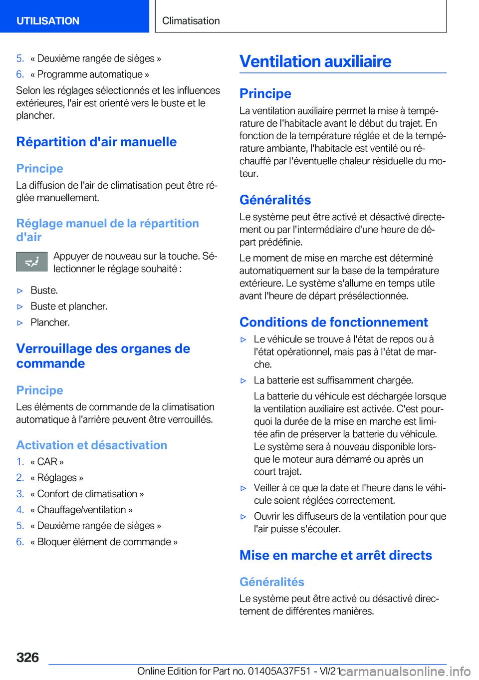 BMW M3 2022  Notices Demploi (in French) �5�.�k��D�e�u�x�i�è�m�e��r�a�n�g�é�e��d�e��s�i�è�g�e�s��{�6�.�k��P�r�o�g�r�a�m�m�e��a�u�t�o�m�a�t�i�q�u�e��{
�S�e�l�o�n��l�e�s��r�é�g�l�a�g�e�s��s�é�l�e�c�t�i�o�n�n�é�s��e�t��l�e�s�