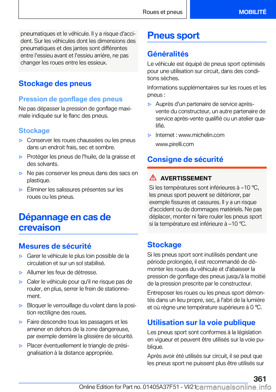BMW M3 2022  Notices Demploi (in French) �p�n�e�u�m�a�t�i�q�u�e�s��e�t��l�e��v�é�h�i�c�u�l�e�.��I�l��y��a��r�i�s�q�u�e��d�'�a�c�c�ij�d�e�n�t�.��S�u�r��l�e�s��v�é�h�i�c�u�l�e�s��d�o�n�t��l�e�s��d�i�m�e�n�s�i�o�n�s��d�e�s