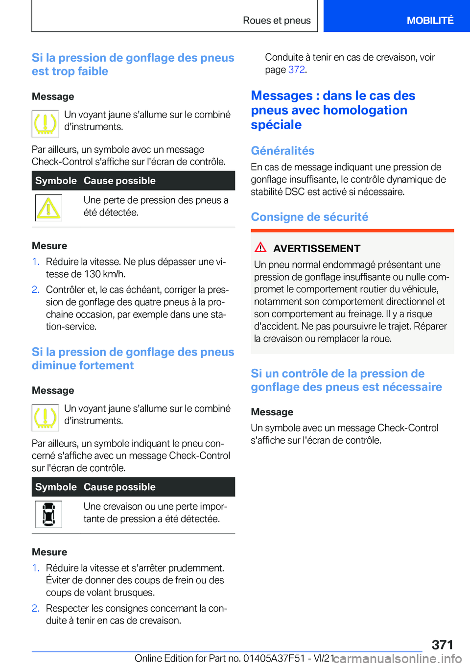 BMW M3 2022  Notices Demploi (in French) �S�i��l�a��p�r�e�s�s�i�o�n��d�e��g�o�n�f�l�a�g�e��d�e�s��p�n�e�u�s
�e�s�t��t�r�o�p��f�a�i�b�l�e
�M�e�s�s�a�g�e �U�n��v�o�y�a�n�t��j�a�u�n�e��s�'�a�l�l�u�m�e��s�u�r��l�e��c�o�m�b�i�n�