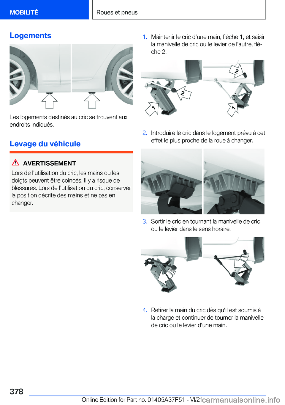 BMW M3 2022  Notices Demploi (in French) �L�o�g�e�m�e�n�t�s
�L�e�s��l�o�g�e�m�e�n�t�s��d�e�s�t�i�n�é�s��a�u��c�r�i�c��s�e��t�r�o�u�v�e�n�t��a�u�x
�e�n�d�r�o�i�t�s��i�n�d�i�q�u�é�s�.
�L�e�v�a�g�e��d�u��v�é�h�i�c�u�l�e
�A�V�E�R�T�