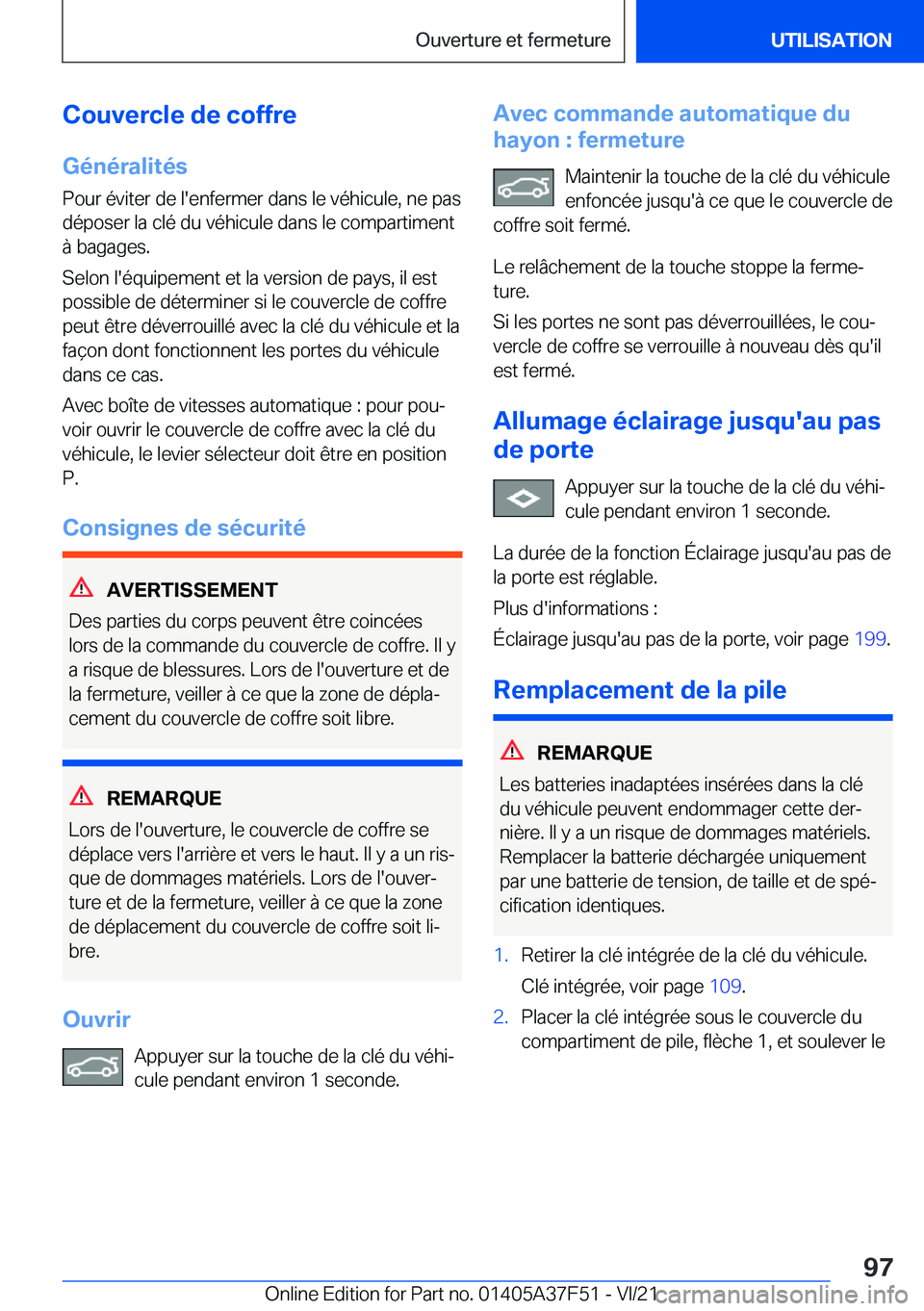BMW M3 2022  Notices Demploi (in French) �C�o�u�v�e�r�c�l�e��d�e��c�o�f�f�r�e
�G�é�n�é�r�a�l�i�t�é�s
�P�o�u�r��é�v�i�t�e�r��d�e��l�'�e�n�f�e�r�m�e�r��d�a�n�s��l�e��v�é�h�i�c�u�l�e�,��n�e��p�a�s �d�é�p�o�s�e�r��l�a��c�l�