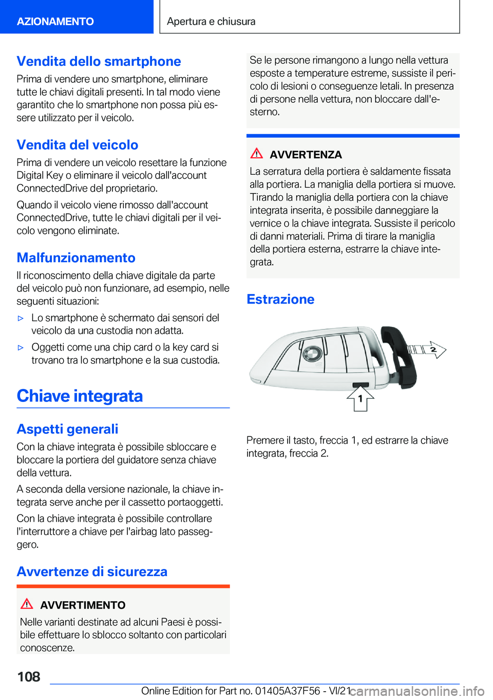 BMW M3 2022  Libretti Di Uso E manutenzione (in Italian) �V�e�n�d�i�t�a��d�e�l�l�o��s�m�a�r�t�p�h�o�n�e
�P�r�i�m�a��d�i��v�e�n�d�e�r�e��u�n�o��s�m�a�r�t�p�h�o�n�e�,��e�l�i�m�i�n�a�r�e
�t�u�t�t�e��l�e��c�h�i�a�v�i��d�i�g�i�t�a�l�i��p�r�e�s�e�n�t�i