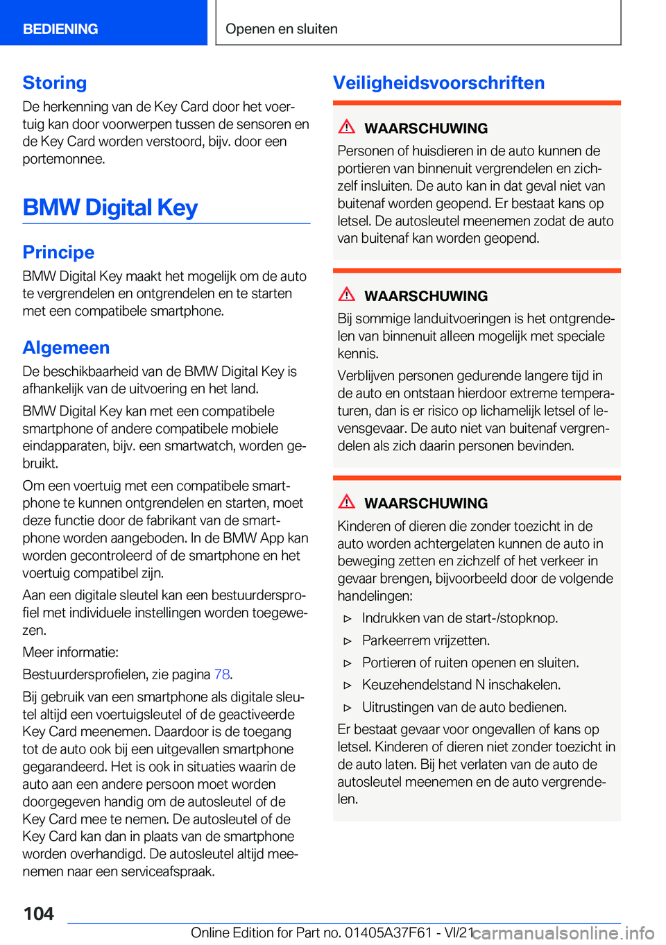 BMW M3 2022  Instructieboekjes (in Dutch) �S�t�o�r�i�n�g�D�e��h�e�r�k�e�n�n�i�n�g��v�a�n��d�e��K�e�y��C�a�r�d��d�o�o�r��h�e�t��v�o�e�rj
�t�u�i�g��k�a�n��d�o�o�r��v�o�o�r�w�e�r�p�e�n��t�u�s�s�e�n��d�e��s�e�n�s�o�r�e�n��e�n �d�e