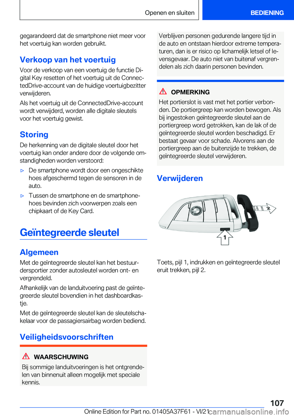 BMW M3 2022  Instructieboekjes (in Dutch) �g�e�g�a�r�a�n�d�e�e�r�d��d�a�t��d�e��s�m�a�r�t�p�h�o�n�e��n�i�e�t��m�e�e�r��v�o�o�r
�h�e�t��v�o�e�r�t�u�i�g��k�a�n��w�o�r�d�e�n��g�e�b�r�u�i�k�t�.
�V�e�r�k�o�o�p��v�a�n��h�e�t��v�o�e�r�t