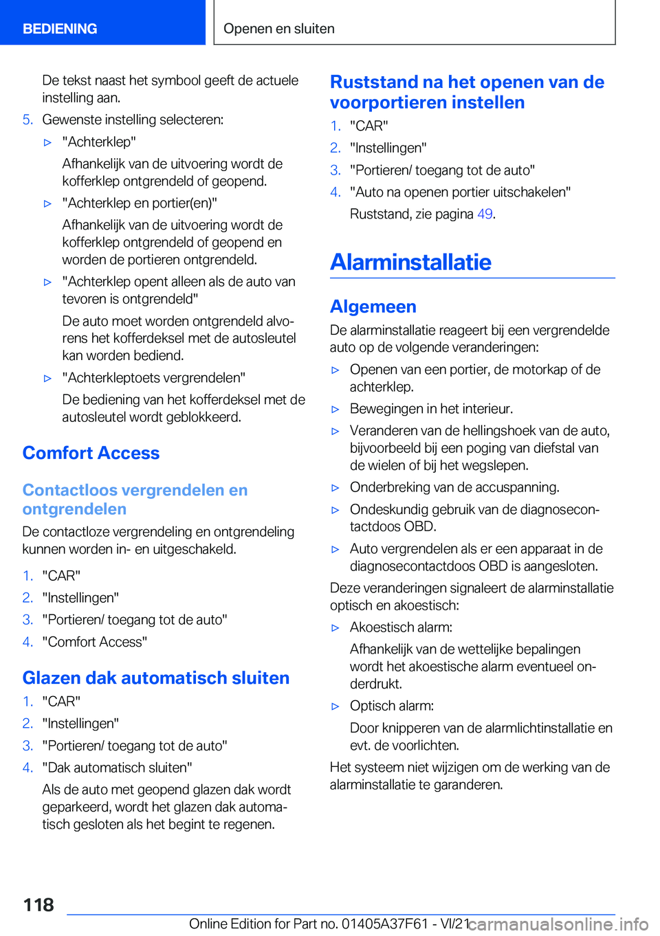 BMW M3 2022  Instructieboekjes (in Dutch) �D�e��t�e�k�s�t��n�a�a�s�t��h�e�t��s�y�m�b�o�o�l��g�e�e�f�t��d�e��a�c�t�u�e�l�e
�i�n�s�t�e�l�l�i�n�g��a�a�n�.�5�.�G�e�w�e�n�s�t�e��i�n�s�t�e�l�l�i�n�g��s�e�l�e�c�t�e�r�e�n�:'x��A�c�h�t�