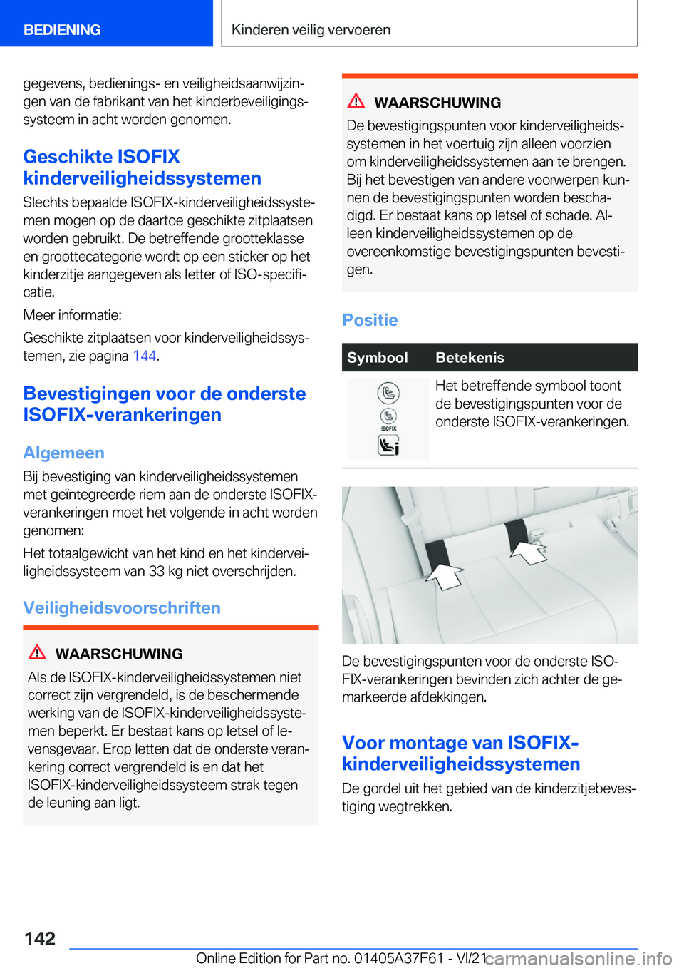 BMW M3 2022  Instructieboekjes (in Dutch) �g�e�g�e�v�e�n�s�,��b�e�d�i�e�n�i�n�g�s�-��e�n��v�e�i�l�i�g�h�e�i�d�s�a�a�n�w�i�j�z�i�nj�g�e�n��v�a�n��d�e��f�a�b�r�i�k�a�n�t��v�a�n��h�e�t��k�i�n�d�e�r�b�e�v�e�i�l�i�g�i�n�g�sj�s�y�s�t�e�e