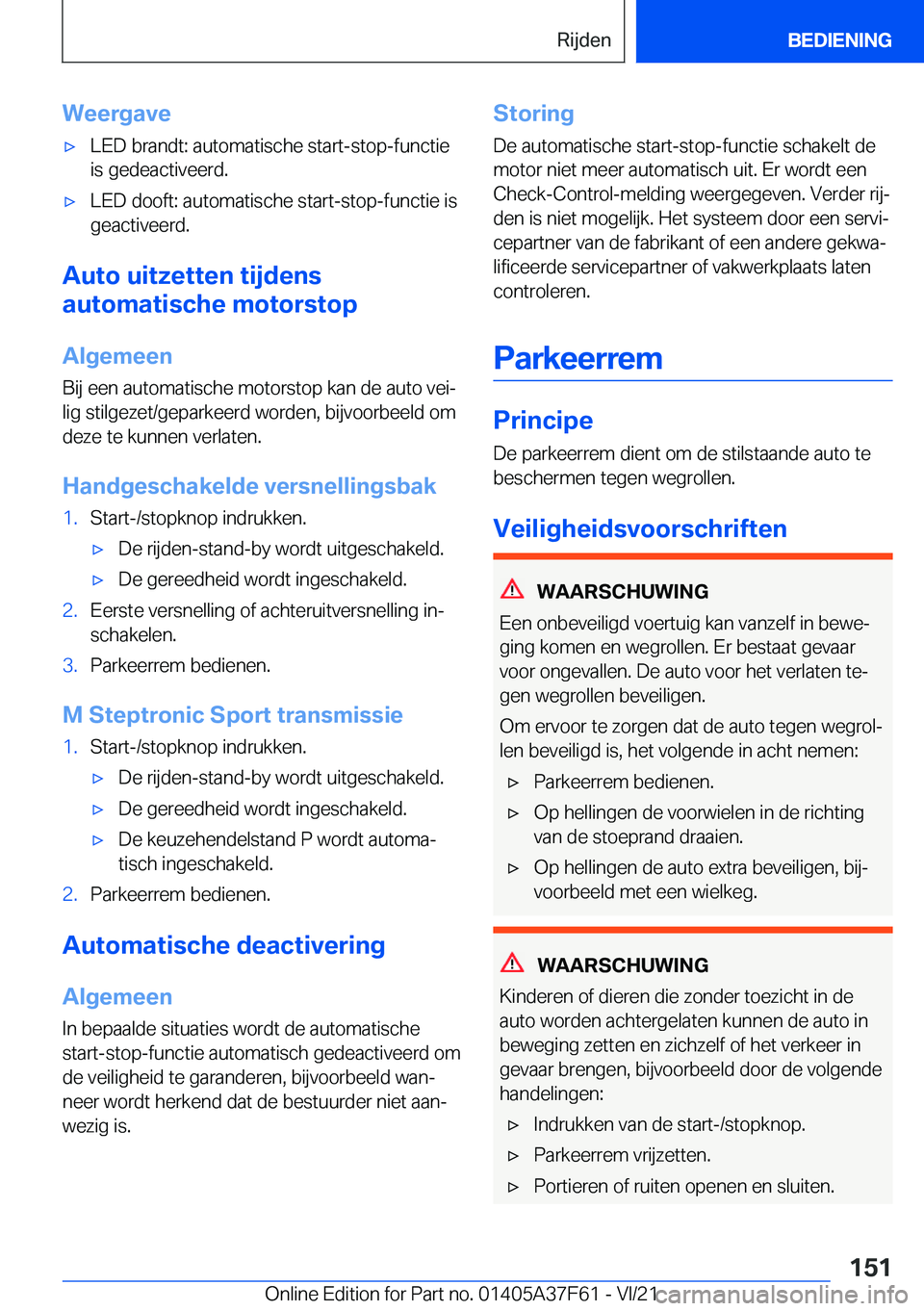 BMW M3 2022  Instructieboekjes (in Dutch) �W�e�e�r�g�a�v�e'x�L�E�D��b�r�a�n�d�t�:��a�u�t�o�m�a�t�i�s�c�h�e��s�t�a�r�t�-�s�t�o�p�-�f�u�n�c�t�i�e�i�s��g�e�d�e�a�c�t�i�v�e�e�r�d�.'x�L�E�D��d�o�o�f�t�:��a�u�t�o�m�a�t�i�s�c�h�e��s�t