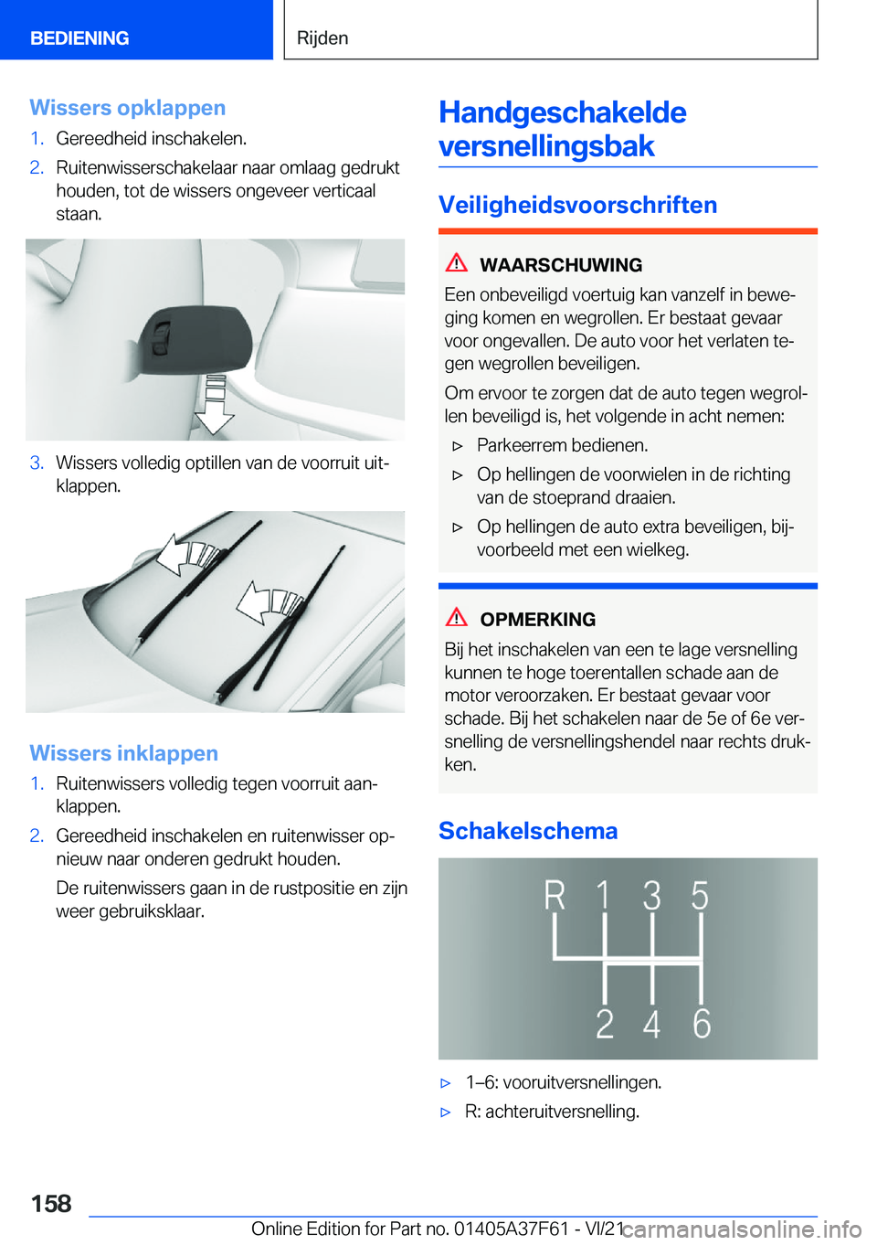 BMW M3 2022  Instructieboekjes (in Dutch) �W�i�s�s�e�r�s��o�p�k�l�a�p�p�e�n�1�.�G�e�r�e�e�d�h�e�i�d��i�n�s�c�h�a�k�e�l�e�n�.�2�.�R�u�i�t�e�n�w�i�s�s�e�r�s�c�h�a�k�e�l�a�a�r��n�a�a�r��o�m�l�a�a�g��g�e�d�r�u�k�t�h�o�u�d�e�n�,��t�o�t��d�e