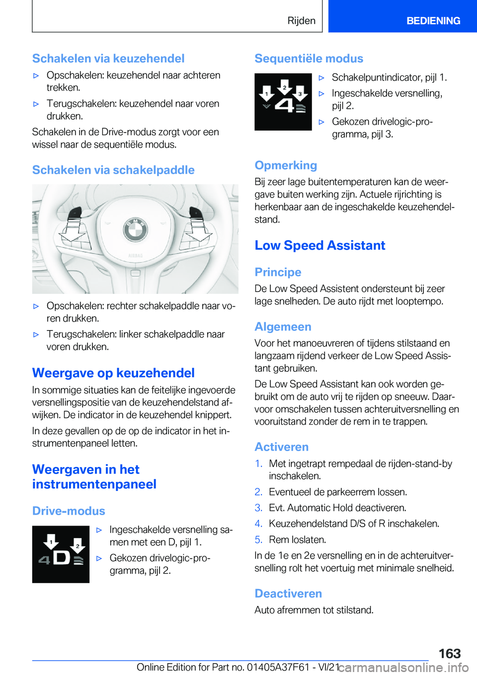 BMW M3 2022  Instructieboekjes (in Dutch) �S�c�h�a�k�e�l�e�n��v�i�a��k�e�u�z�e�h�e�n�d�e�l'x�O�p�s�c�h�a�k�e�l�e�n�:��k�e�u�z�e�h�e�n�d�e�l��n�a�a�r��a�c�h�t�e�r�e�n�t�r�e�k�k�e�n�.'x�T�e�r�u�g�s�c�h�a�k�e�l�e�n�:��k�e�u�z�e�h�e