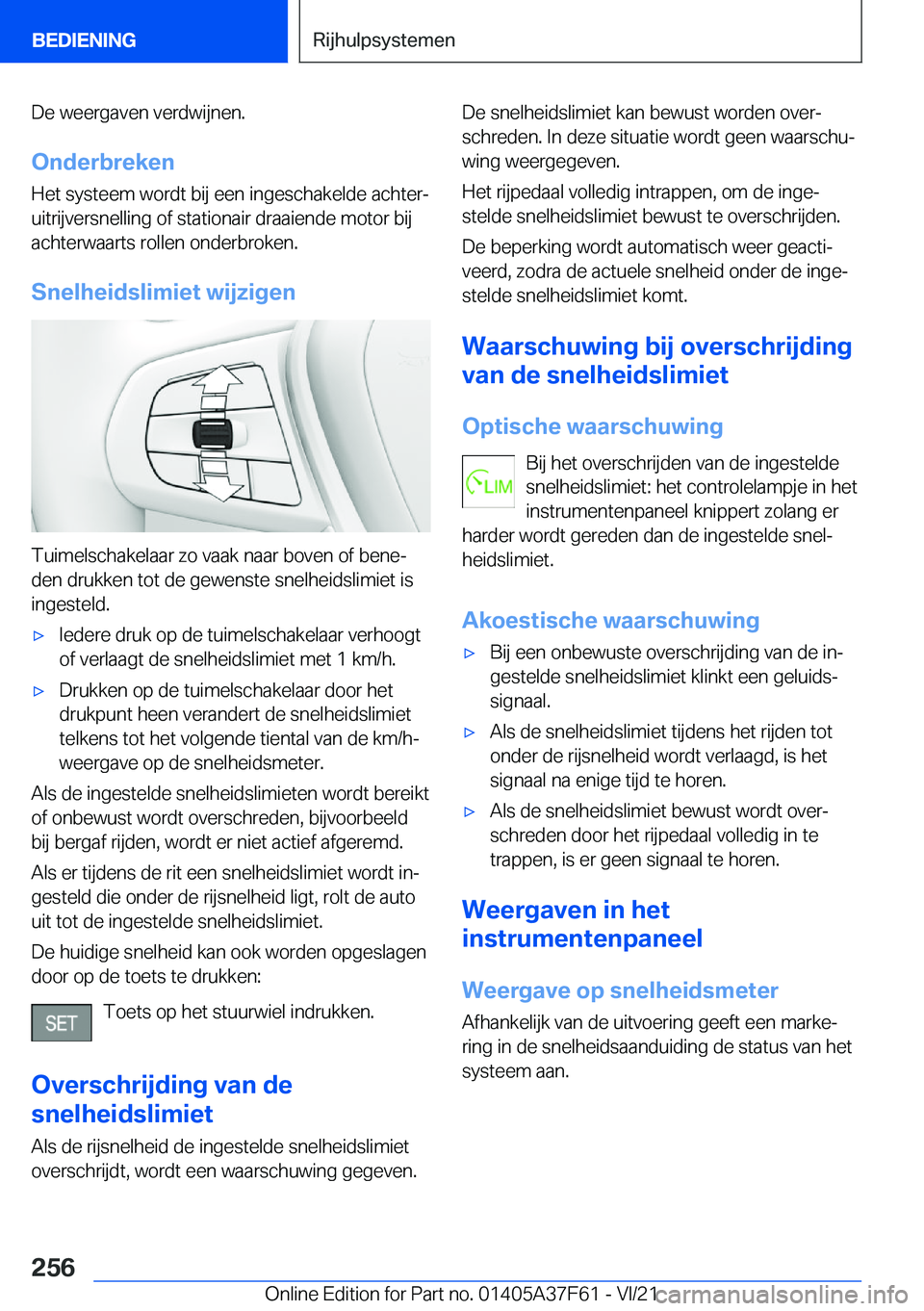 BMW M3 2022  Instructieboekjes (in Dutch) �D�e��w�e�e�r�g�a�v�e�n��v�e�r�d�w�i�j�n�e�n�.
�O�n�d�e�r�b�r�e�k�e�n �H�e�t��s�y�s�t�e�e�m��w�o�r�d�t��b�i�j��e�e�n��i�n�g�e�s�c�h�a�k�e�l�d�e��a�c�h�t�e�rj
�u�i�t�r�i�j�v�e�r�s�n�e�l�l�i�n�