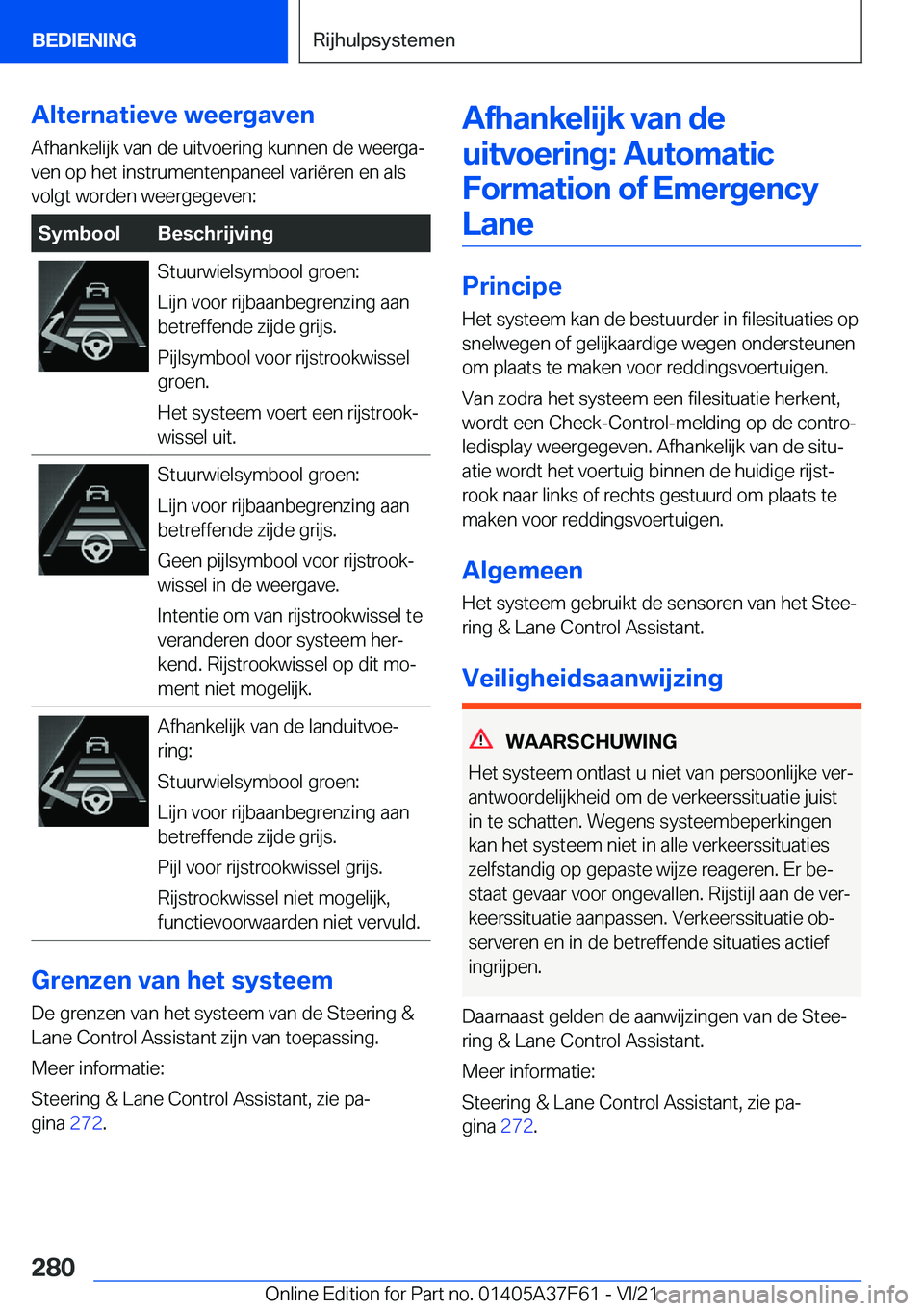 BMW M3 2022  Instructieboekjes (in Dutch) �A�l�t�e�r�n�a�t�i�e�v�e��w�e�e�r�g�a�v�e�n�A�f�h�a�n�k�e�l�i�j�k��v�a�n��d�e��u�i�t�v�o�e�r�i�n�g��k�u�n�n�e�n��d�e��w�e�e�r�g�aj
�v�e�n��o�p��h�e�t��i�n�s�t�r�u�m�e�n�t�e�n�p�a�n�e�e�l��