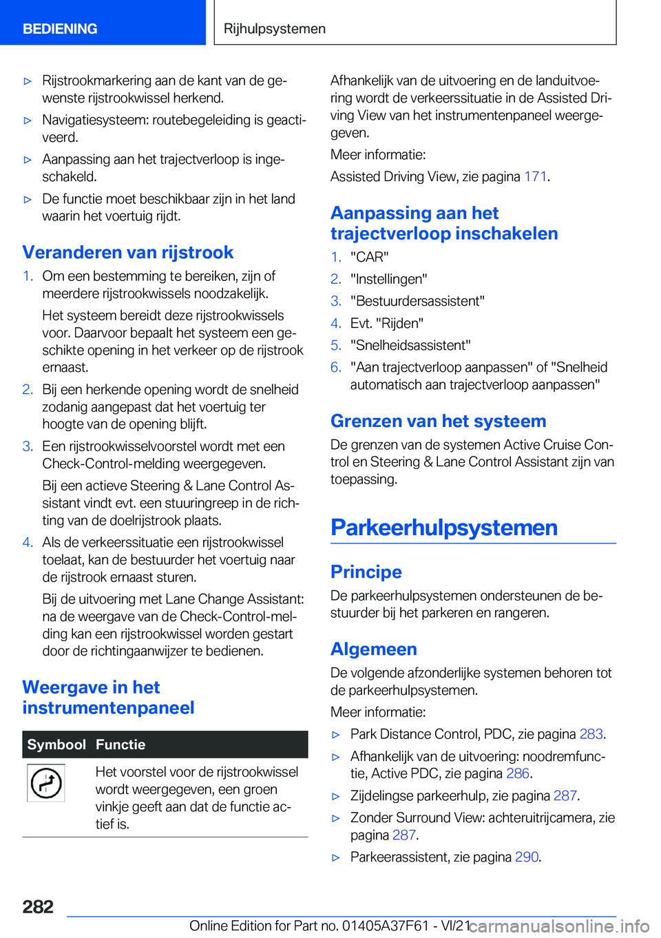 BMW M3 2022  Instructieboekjes (in Dutch) 'x�R�i�j�s�t�r�o�o�k�m�a�r�k�e�r�i�n�g��a�a�n��d�e��k�a�n�t��v�a�n��d�e��g�ej�w�e�n�s�t�e��r�i�j�s�t�r�o�o�k�w�i�s�s�e�l��h�e�r�k�e�n�d�.'x�N�a�v�i�g�a�t�i�e�s�y�s�t�e�e�m�:��r�o�u�t