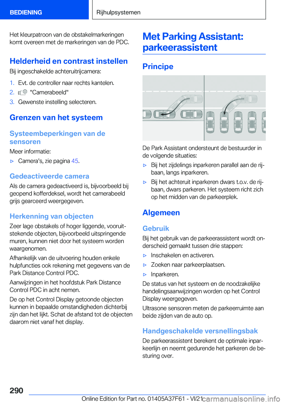 BMW M3 2022  Instructieboekjes (in Dutch) �H�e�t��k�l�e�u�r�p�a�t�r�o�o�n��v�a�n��d�e��o�b�s�t�a�k�e�l�m�a�r�k�e�r�i�n�g�e�n�k�o�m�t��o�v�e�r�e�e�n��m�e�t��d�e��m�a�r�k�e�r�i�n�g�e�n��v�a�n��d�e��P�D�C�.
�H�e�l�d�e�r�h�e�i�d��e�n�