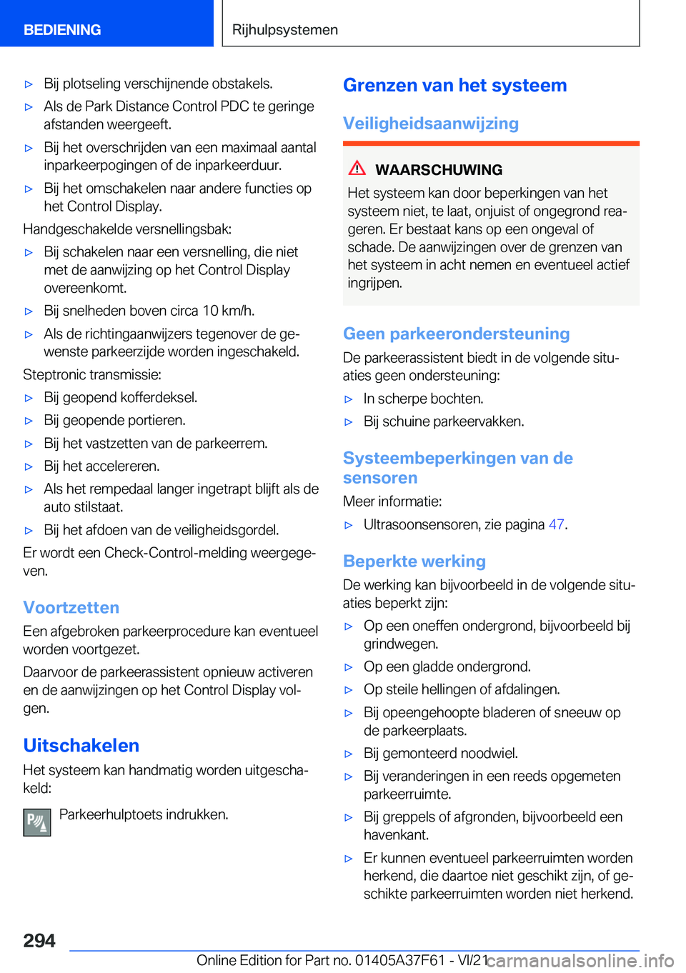 BMW M3 2022  Instructieboekjes (in Dutch) 'x�B�i�j��p�l�o�t�s�e�l�i�n�g��v�e�r�s�c�h�i�j�n�e�n�d�e��o�b�s�t�a�k�e�l�s�.'x�A�l�s��d�e��P�a�r�k��D�i�s�t�a�n�c�e��C�o�n�t�r�o�l��P�D�C��t�e��g�e�r�i�n�g�e�a�f�s�t�a�n�d�e�n��w�e