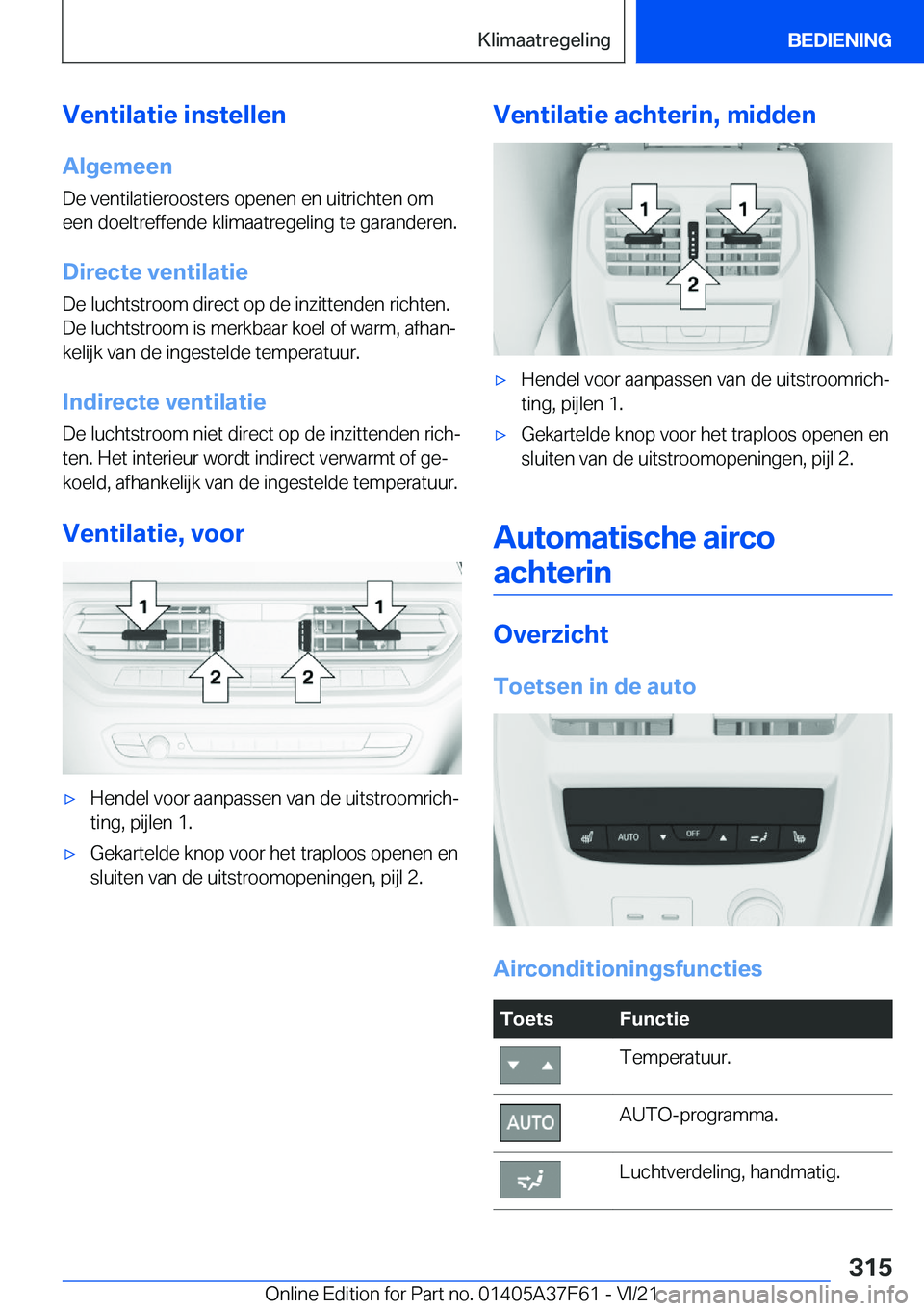 BMW M3 2022  Instructieboekjes (in Dutch) �V�e�n�t�i�l�a�t�i�e��i�n�s�t�e�l�l�e�n
�A�l�g�e�m�e�e�n
�D�e��v�e�n�t�i�l�a�t�i�e�r�o�o�s�t�e�r�s��o�p�e�n�e�n��e�n��u�i�t�r�i�c�h�t�e�n��o�m
�e�e�n��d�o�e�l�t�r�e�f�f�e�n�d�e��k�l�i�m�a�a�t�