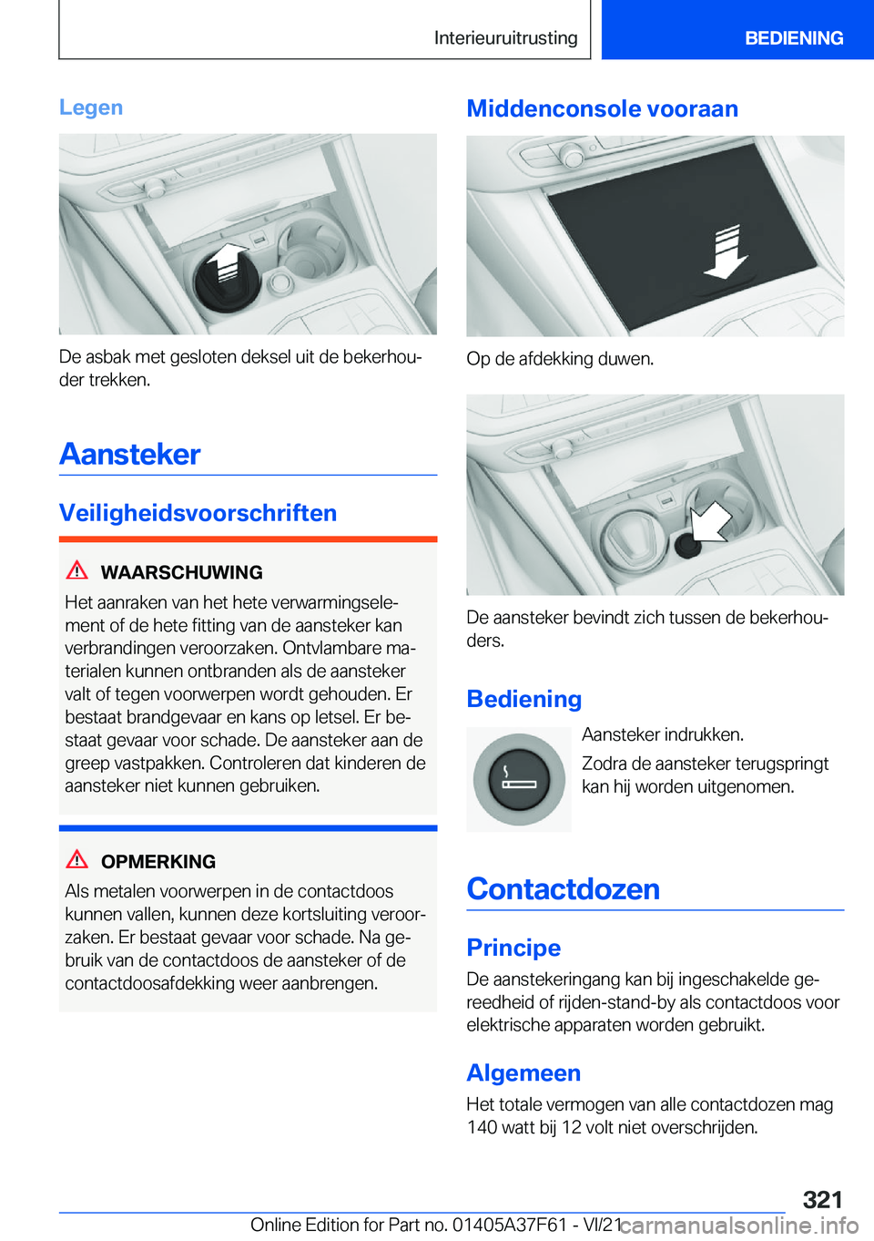 BMW M3 2022  Instructieboekjes (in Dutch) �L�e�g�e�n
�D�e��a�s�b�a�k��m�e�t��g�e�s�l�o�t�e�n��d�e�k�s�e�l��u�i�t��d�e��b�e�k�e�r�h�o�uj
�d�e�r��t�r�e�k�k�e�n�.
�A�a�n�s�t�e�k�e�r
�V�e�i�l�i�g�h�e�i�d�s�v�o�o�r�s�c�h�r�i�f�t�e�n
�W�A�