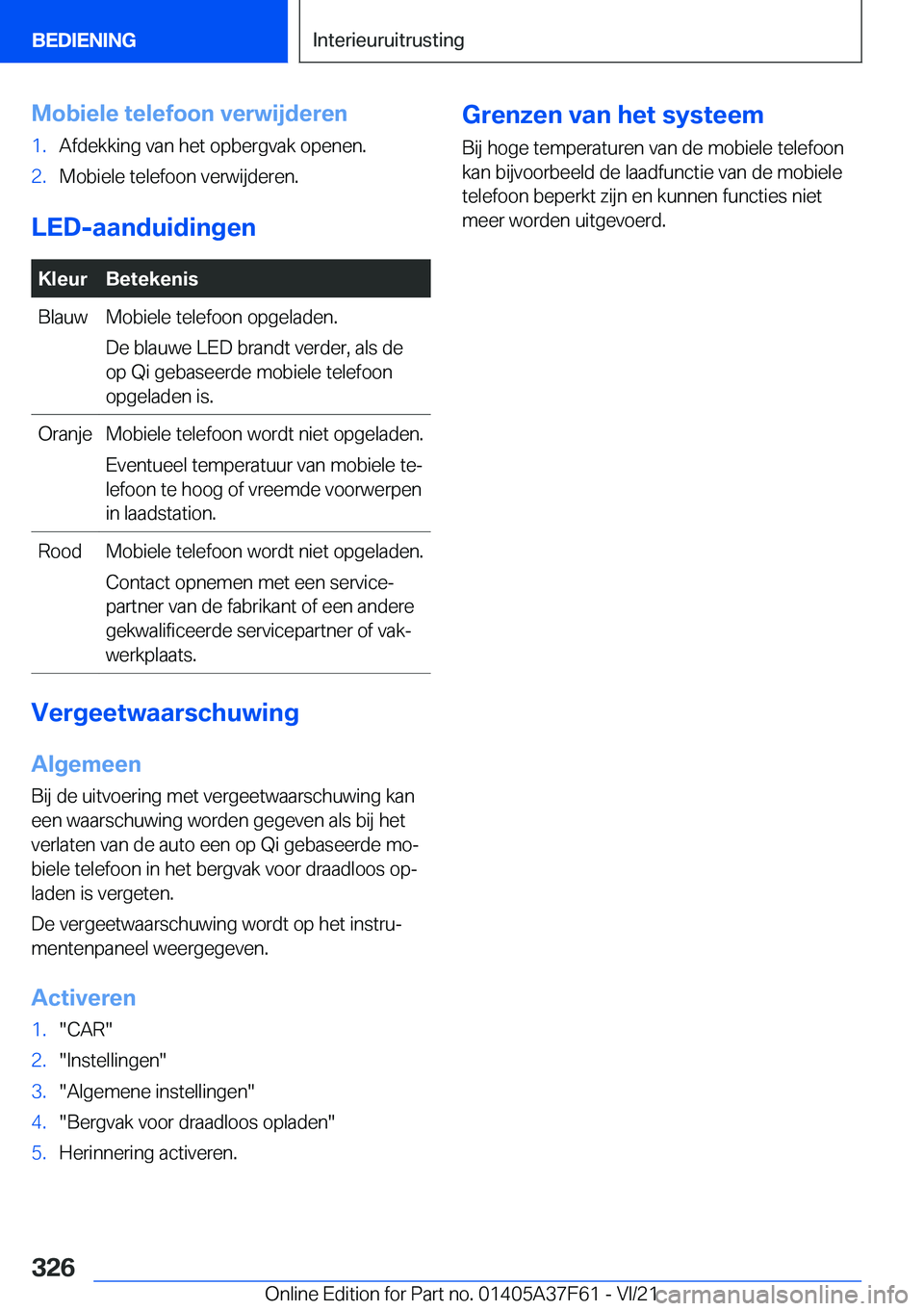 BMW M3 2022  Instructieboekjes (in Dutch) �M�o�b�i�e�l�e��t�e�l�e�f�o�o�n��v�e�r�w�i�j�d�e�r�e�n�1�.�A�f�d�e�k�k�i�n�g��v�a�n��h�e�t��o�p�b�e�r�g�v�a�k��o�p�e�n�e�n�.�2�.�M�o�b�i�e�l�e��t�e�l�e�f�o�o�n��v�e�r�w�i�j�d�e�r�e�n�.
�L�E�D�
