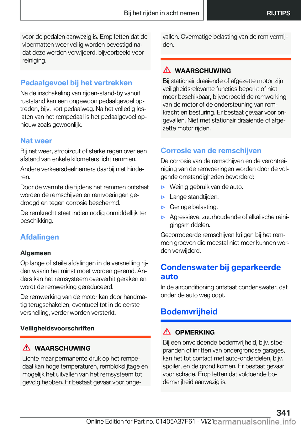 BMW M3 2022  Instructieboekjes (in Dutch) �v�o�o�r��d�e��p�e�d�a�l�e�n��a�a�n�w�e�z�i�g��i�s�.��E�r�o�p��l�e�t�t�e�n��d�a�t��d�e�v�l�o�e�r�m�a�t�t�e�n��w�e�e�r��v�e�i�l�i�g��w�o�r�d�e�n��b�e�v�e�s�t�i�g�d��n�aj �d�a�t��d�e�z�e�