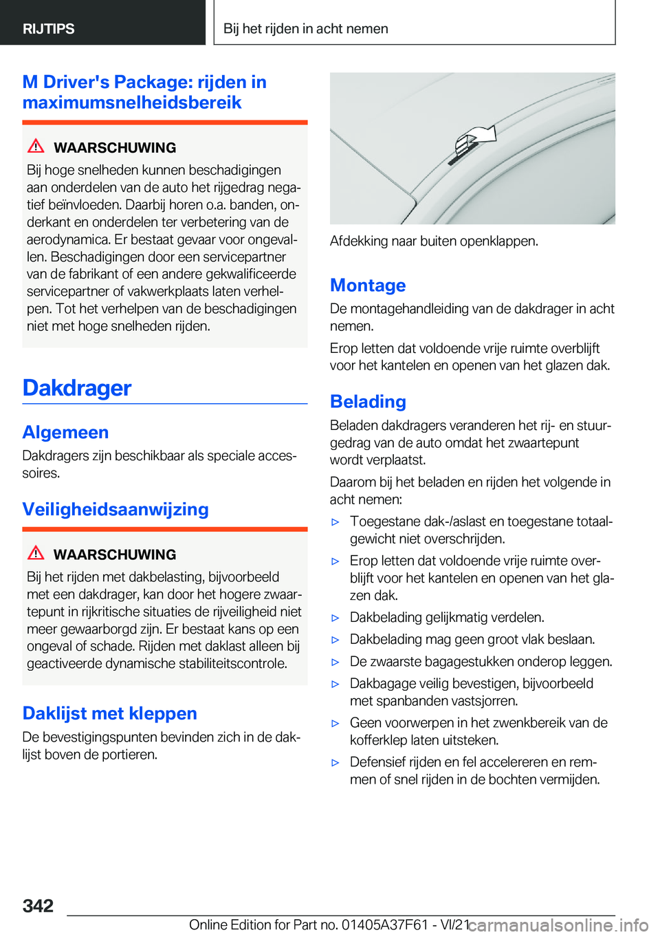 BMW M3 2022  Instructieboekjes (in Dutch) �M��D�r�i�v�e�r�'�s��P�a�c�k�a�g�e�:��r�i�j�d�e�n��i�n
�m�a�x�i�m�u�m�s�n�e�l�h�e�i�d�s�b�e�r�e�i�k
�W�A�A�R�S�C�H�U�W�I�N�G
�B�i�j��h�o�g�e��s�n�e�l�h�e�d�e�n��k�u�n�n�e�n��b�e�s�c�h�a�d�