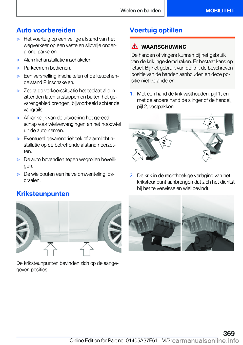 BMW M3 2022  Instructieboekjes (in Dutch) �A�u�t�o��v�o�o�r�b�e�r�e�i�d�e�n'x�H�e�t��v�o�e�r�t�u�i�g��o�p��e�e�n��v�e�i�l�i�g�e��a�f�s�t�a�n�d��v�a�n��h�e�t�w�e�g�v�e�r�k�e�e�r��o�p��e�e�n��v�a�s�t�e��e�n��s�l�i�p�v�r�i�j�e�