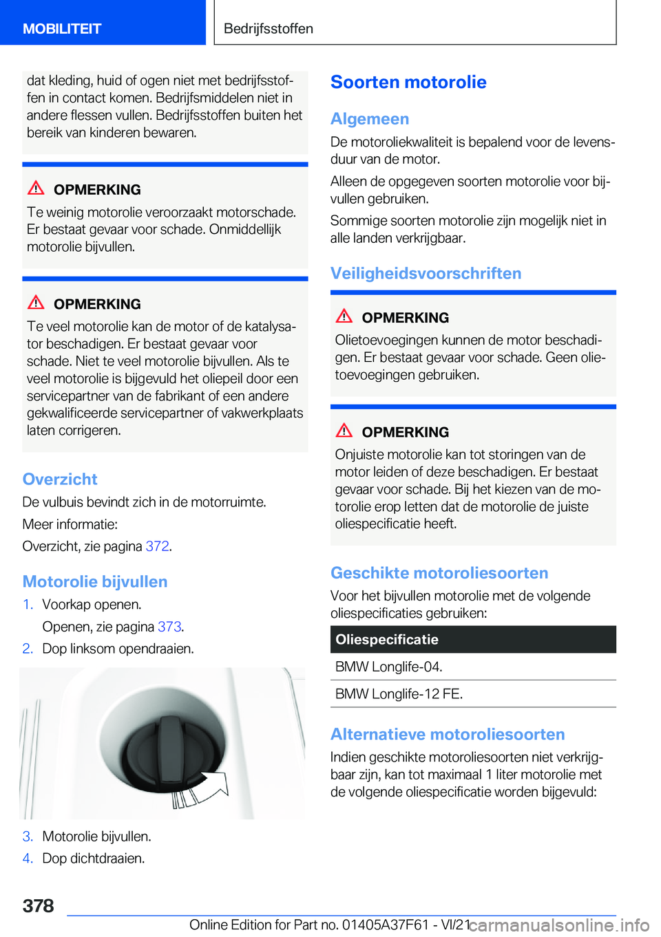 BMW M3 2022  Instructieboekjes (in Dutch) �d�a�t��k�l�e�d�i�n�g�,��h�u�i�d��o�f��o�g�e�n��n�i�e�t��m�e�t��b�e�d�r�i�j�f�s�s�t�o�fj
�f�e�n��i�n��c�o�n�t�a�c�t��k�o�m�e�n�.��B�e�d�r�i�j�f�s�m�i�d�d�e�l�e�n��n�i�e�t��i�n �a�n�d�e�r