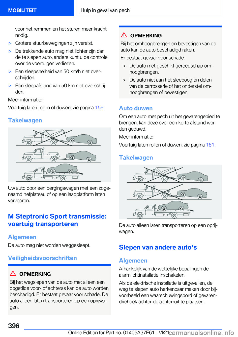 BMW M3 2022  Instructieboekjes (in Dutch) �v�o�o�r��h�e�t��r�e�m�m�e�n��e�n��h�e�t��s�t�u�r�e�n��m�e�e�r��k�r�a�c�h�t�n�o�d�i�g�.'x�G�r�o�t�e�r�e��s�t�u�u�r�b�e�w�e�g�i�n�g�e�n��z�i�j�n��v�e�r�e�i�s�t�.'x�D�e��t�r�e�k�k�e�n