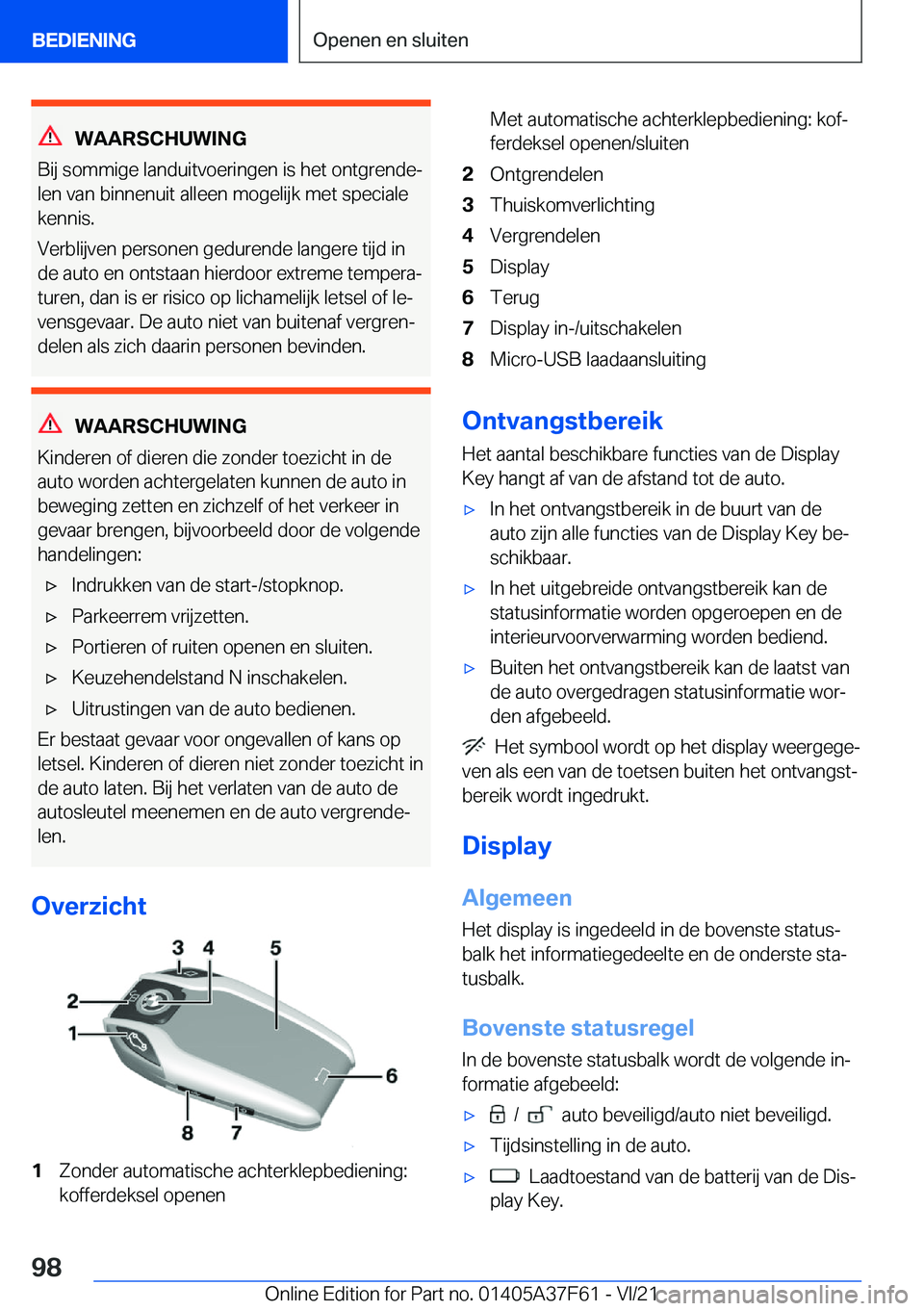 BMW M3 2022  Instructieboekjes (in Dutch) �W�A�A�R�S�C�H�U�W�I�N�G
�B�i�j��s�o�m�m�i�g�e��l�a�n�d�u�i�t�v�o�e�r�i�n�g�e�n��i�s��h�e�t��o�n�t�g�r�e�n�d�ej �l�e�n��v�a�n��b�i�n�n�e�n�u�i�t��a�l�l�e�e�n��m�o�g�e�l�i�j�k��m�e�t��s�p�e
