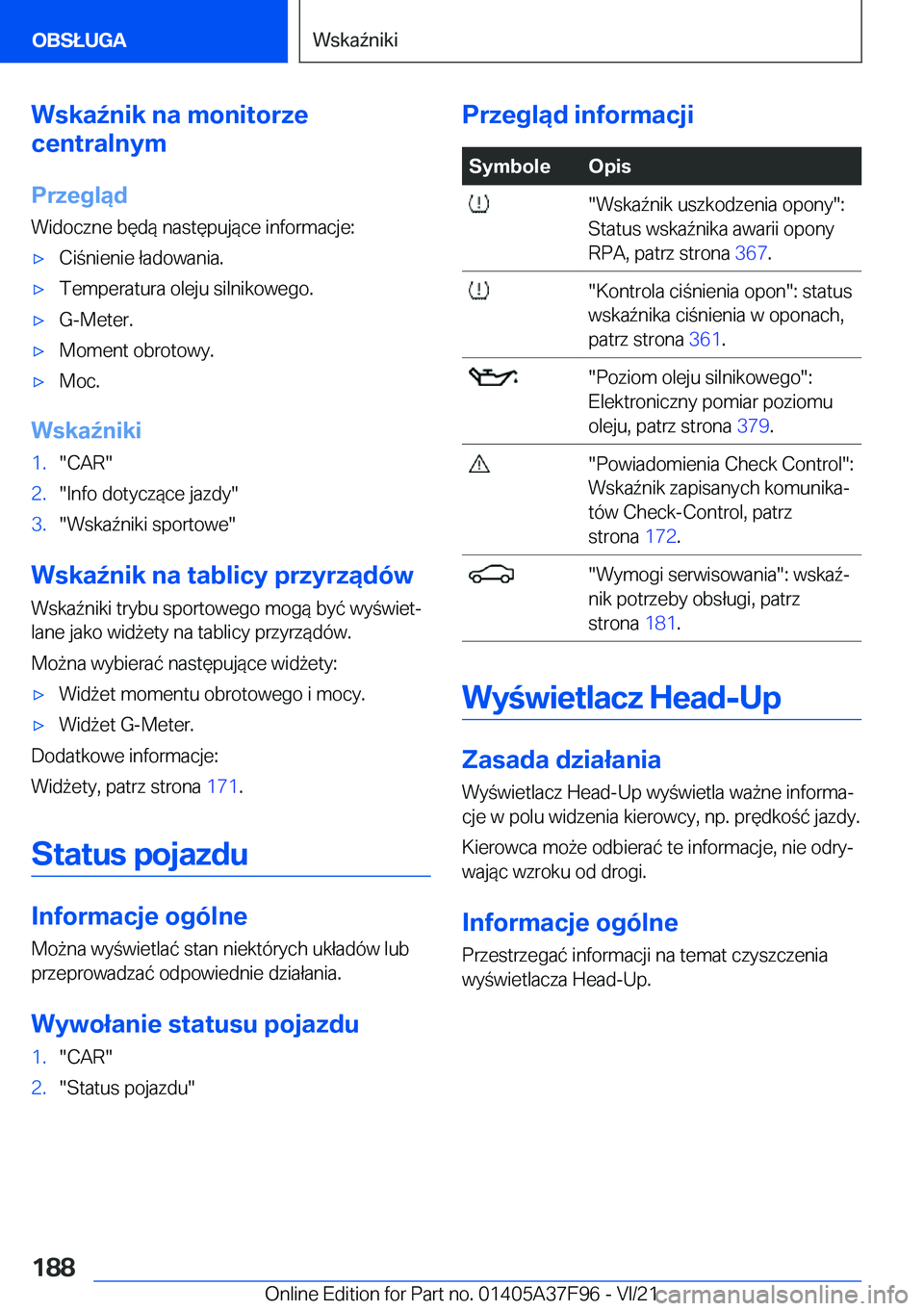 BMW M3 2022  Instrukcja obsługi (in Polish) �W�s�k�a7�n�i�k��n�a��m�o�n�i�t�o�r�z�e
�c�e�n�t�r�a�l�n�y�m
�P�r�z�e�g�l�ą�d
�W�i�d�o�c�z�n�e��b�