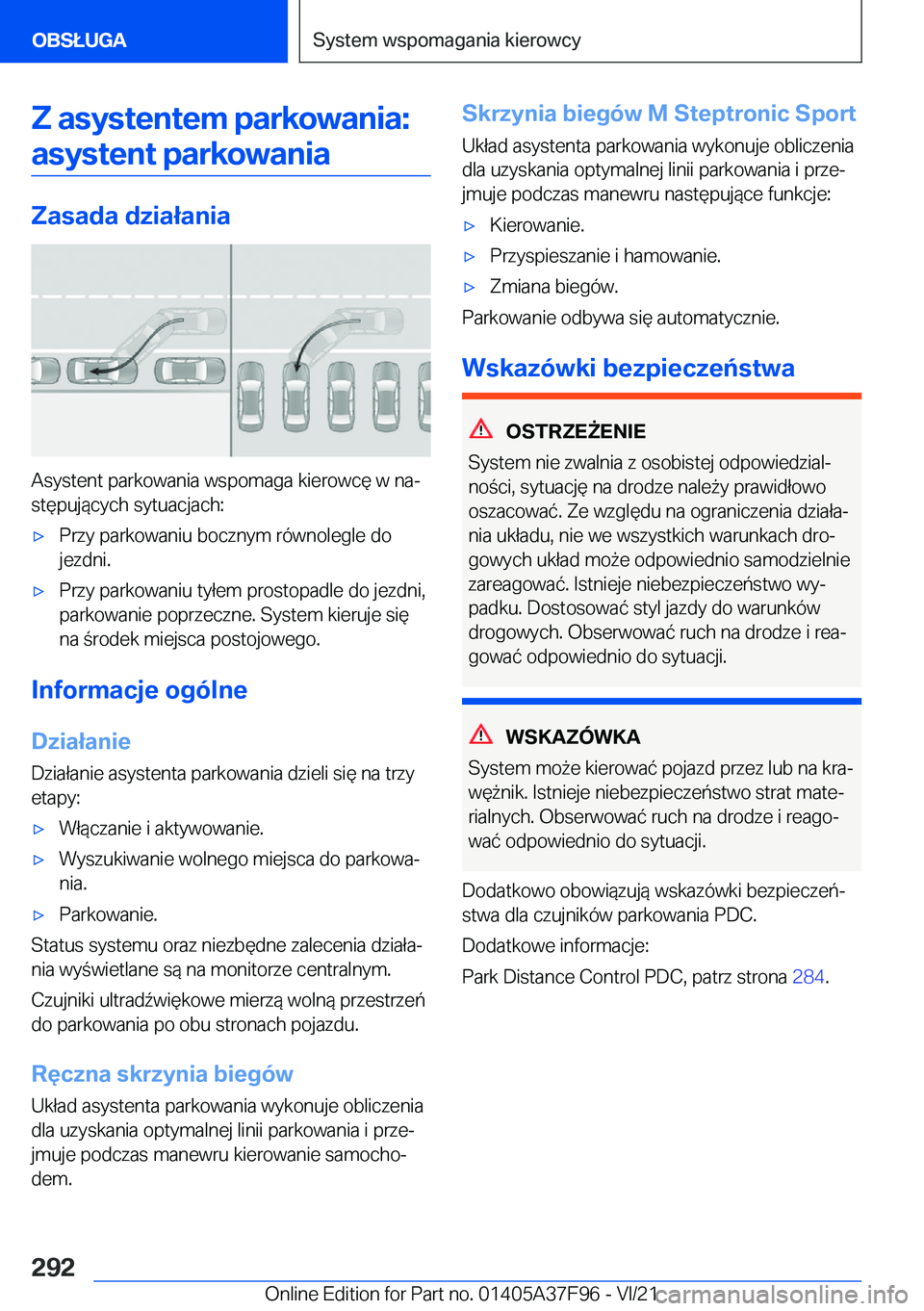BMW M3 2022  Instrukcja obsługi (in Polish) �Z��a�s�y�s�t�e�n�t�e�m��p�a�r�k�o�w�a�n�i�a�:�a�s�y�s�t�e�n�t��p�a�r�k�o�w�a�n�i�a
�Z�a�s�a�d�a��d�z�i�a�ł�a�n�i�a
�A�s�y�s�t�e�n�t��p�a�r�k�o�w�a�n�i�a��w�s�p�o�m�a�g�a��k�i�e�r�o�w�c�
